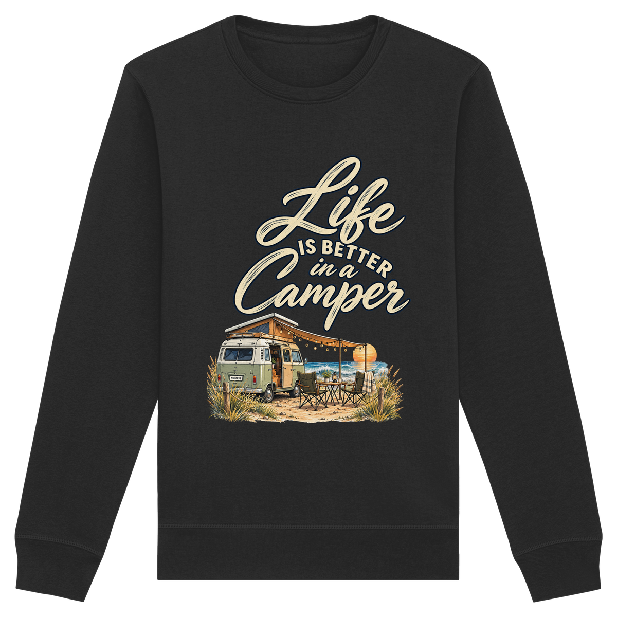 Bio Unisex Sweatshirt in Black mit „Life is better in a Camper“-Motiv – Vorderansicht für Vanlife- und Campingfans