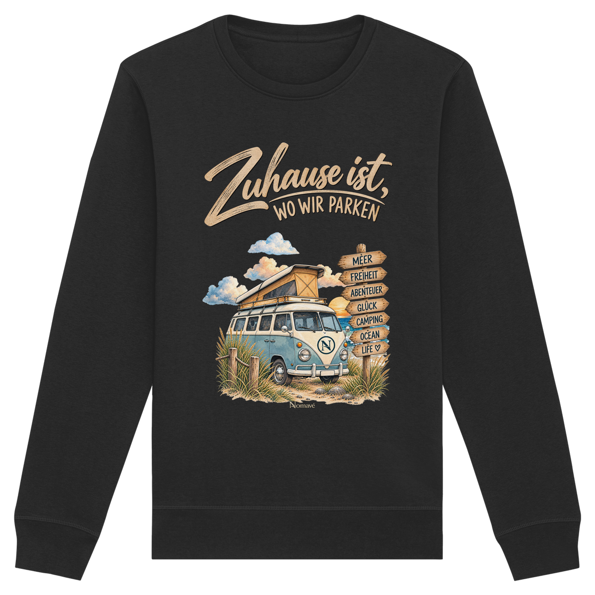 Zuhause ist, wo wir parken – Vanlife & Camping - Bio Unisex Sweatshirt