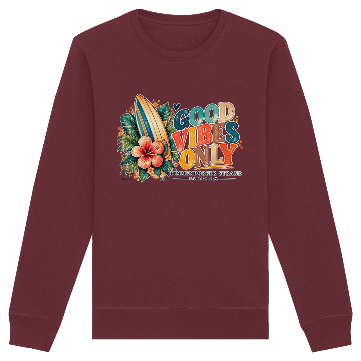 Timmendorfer Strand – Surf Vibes – Unisex Bio-Sweatshirt mit Frontprint in Burgundy – Katalog-Vorderansicht mit Surfboard, Hibiskus und Good-Vibes-Only-Frontprint.