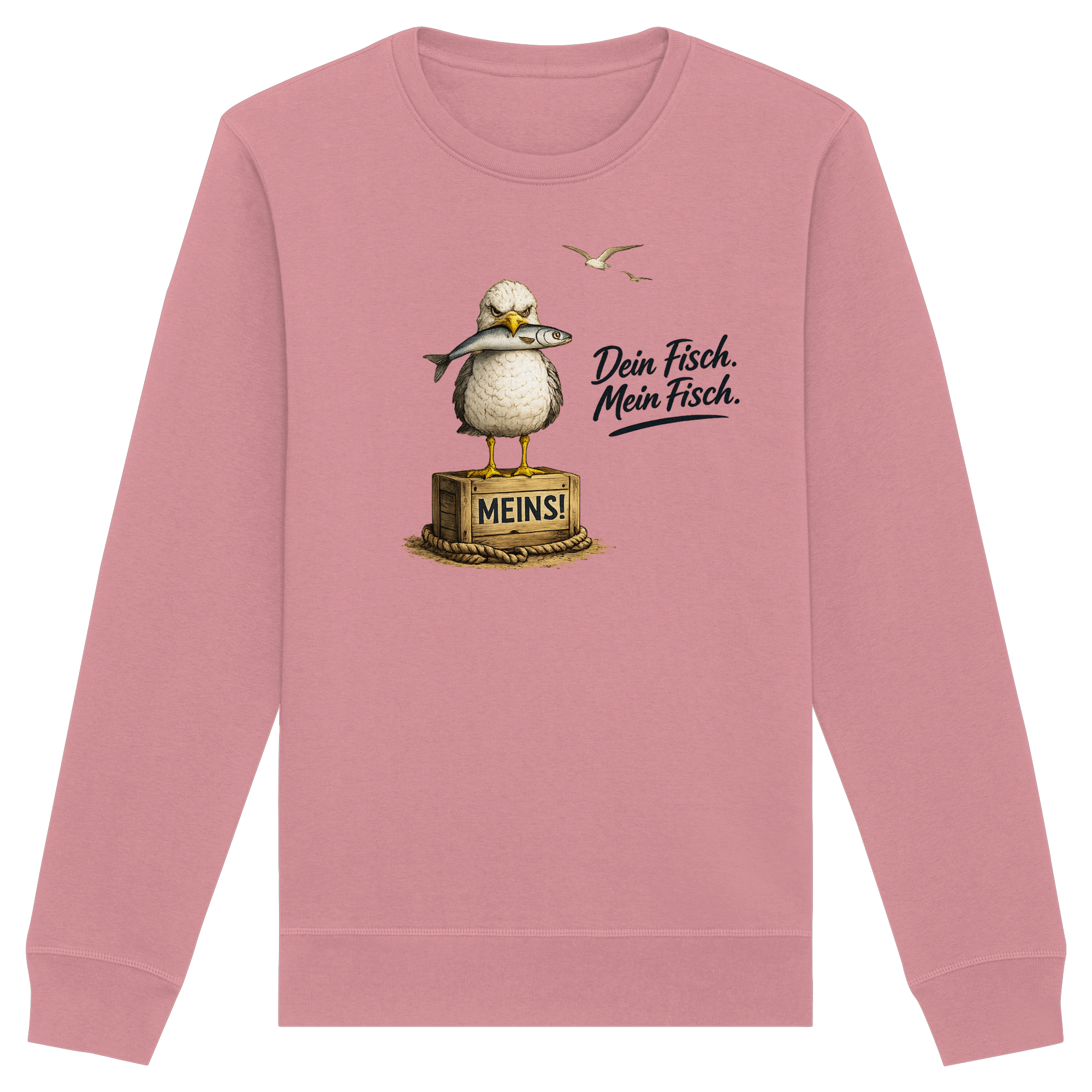 Alpha - Möwe mit Meinung – Dein Fisch. Mein Fisch. | - Organic Basic Unisex Sweatshirt