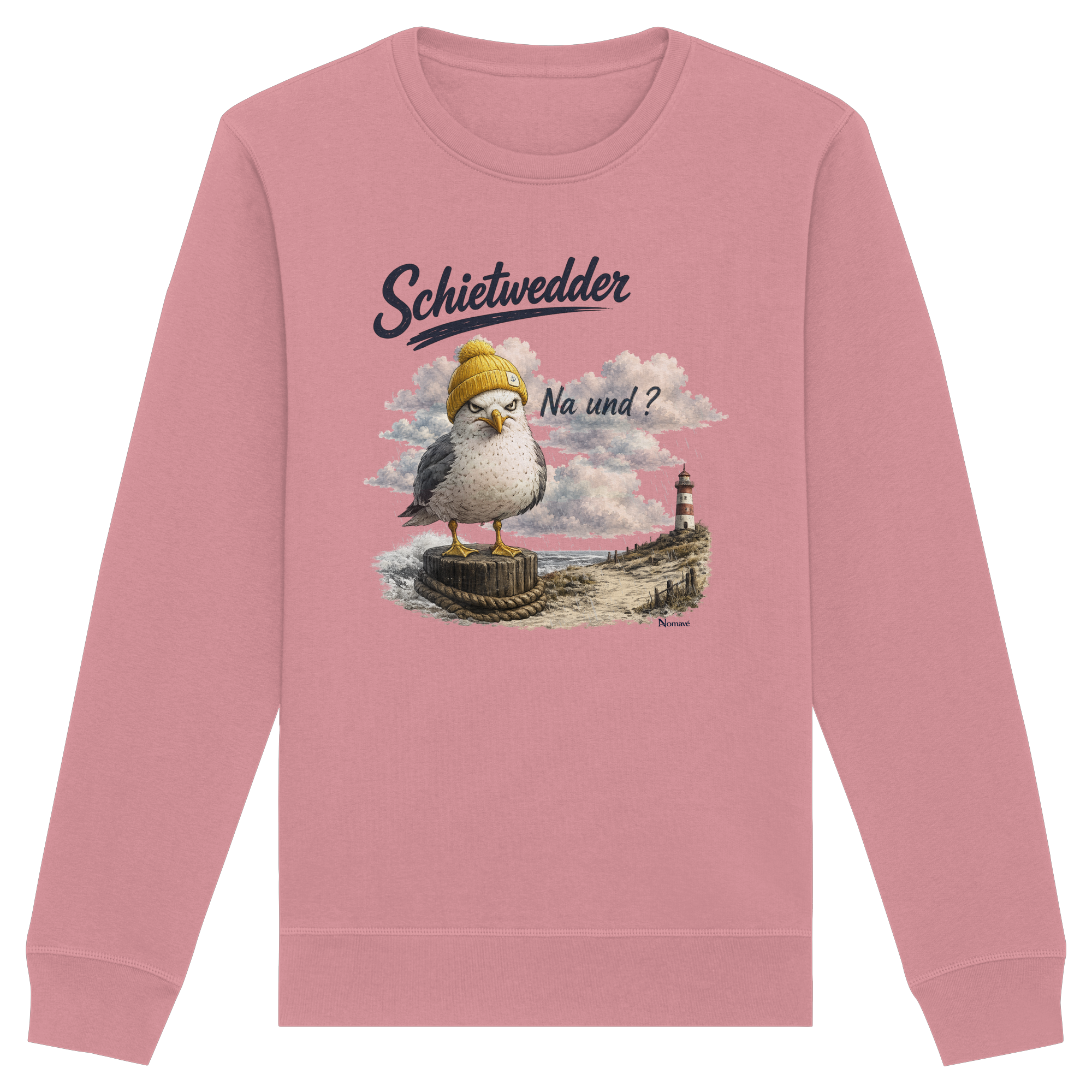 Alpha Möwe – Schietwedder? Na und! - Organic Basic Unisex Sweatshirt