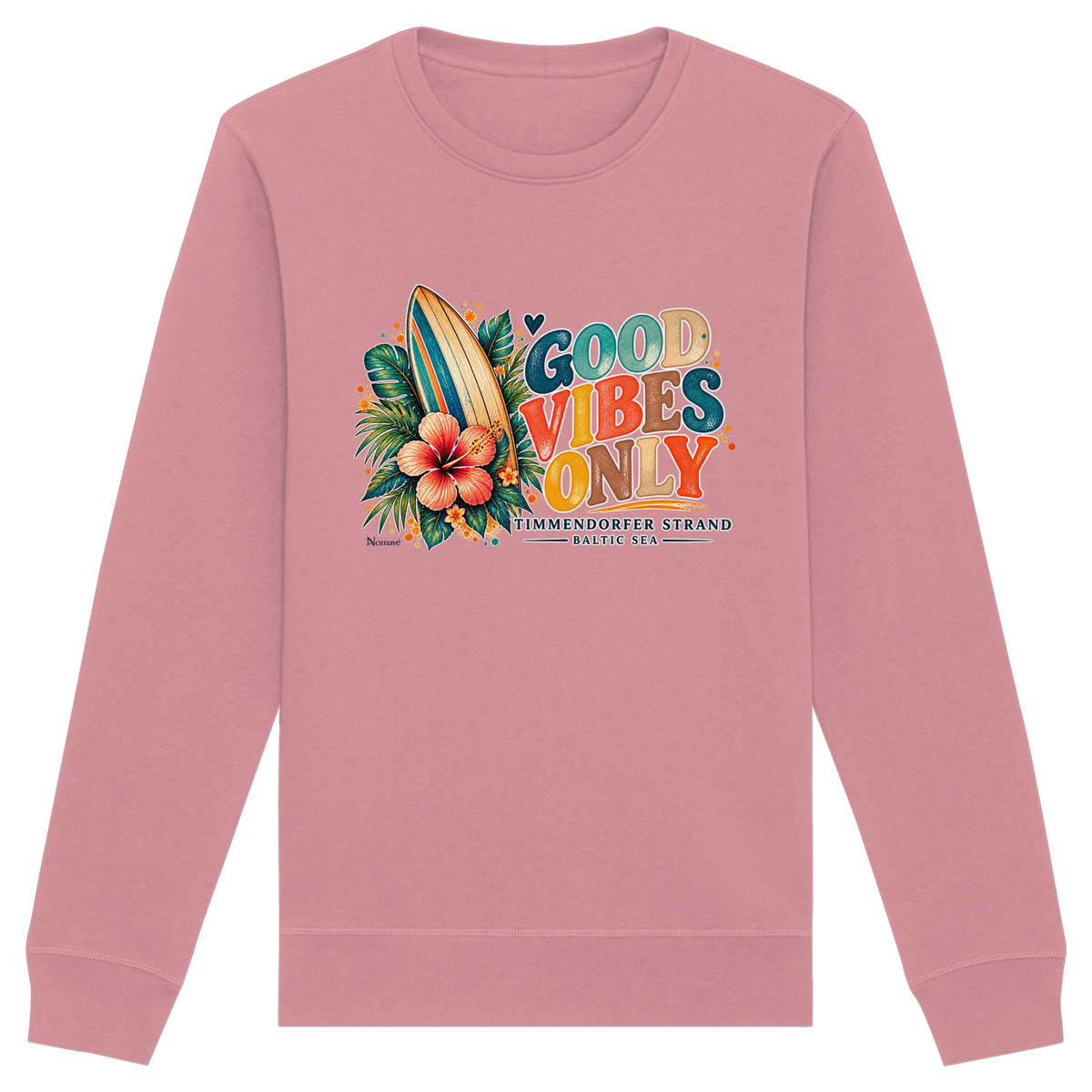Timmendorfer Strand – Surf Vibes – Unisex Bio-Sweatshirt mit Frontprint in Canyon Pink – Katalog-Vorderansicht mit Surfboard, Hibiskus und Good-Vibes-Only-Frontprint.