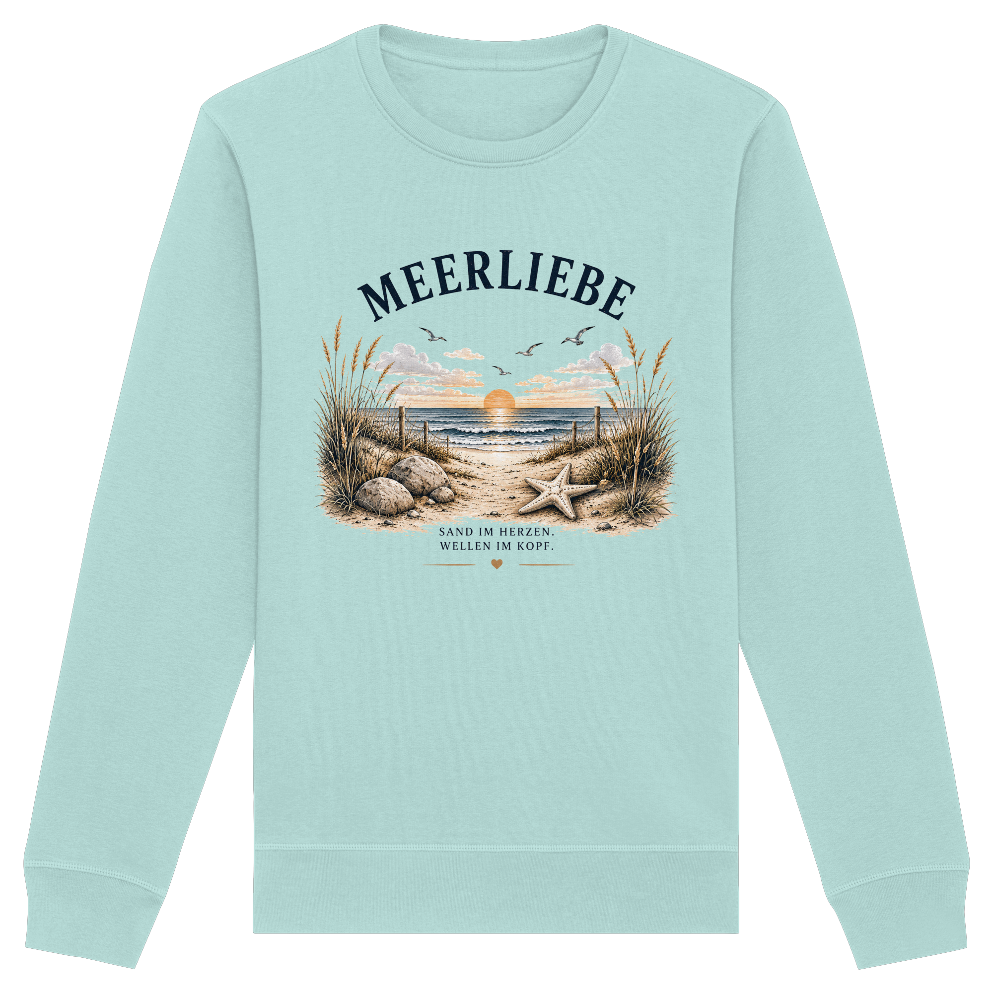 Meerliebe Sweatshirt – Küstengefühl Sea & Soul – Organic Unisex Pullover