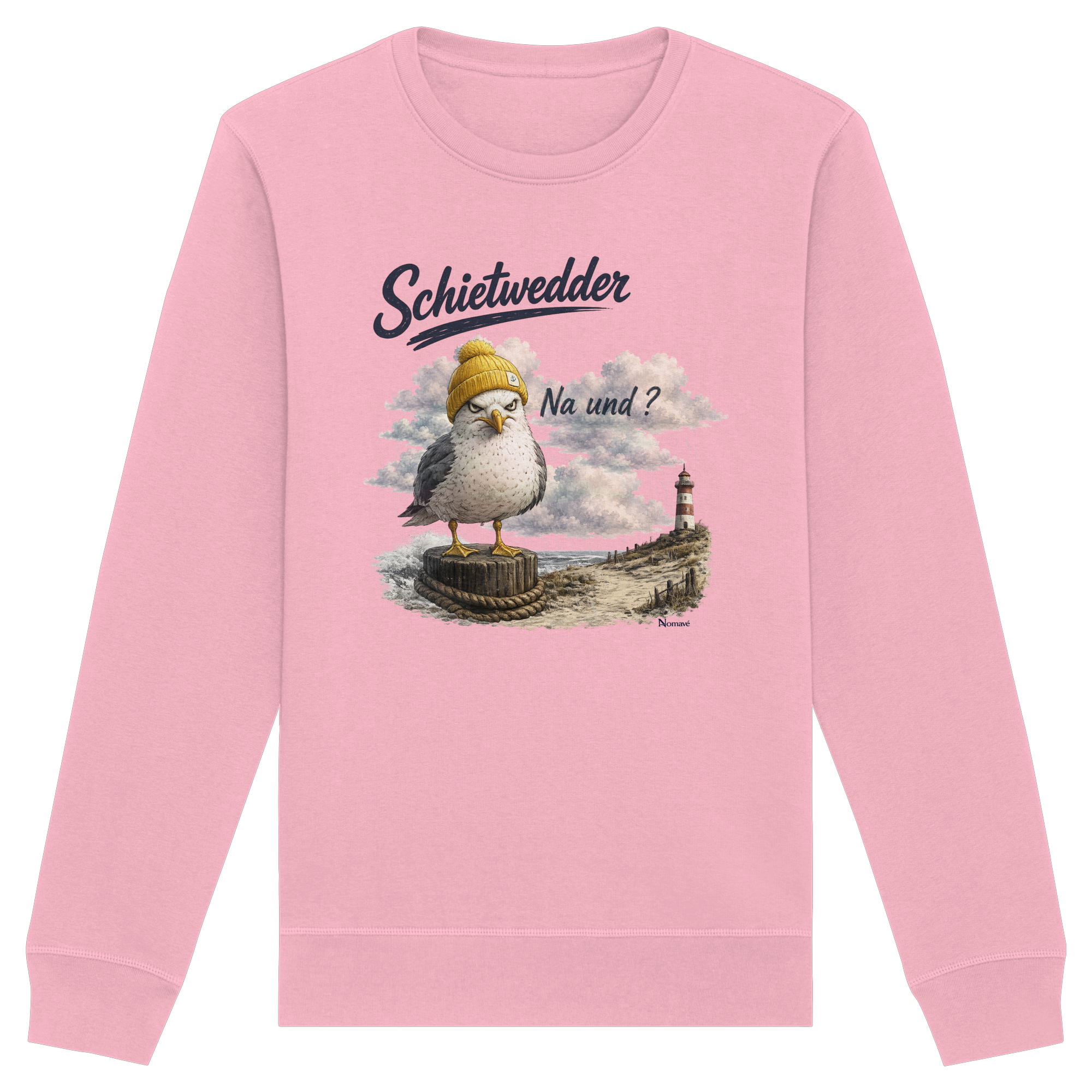 Alpha Möwe – Schietwedder? Na und! - Organic Basic Unisex Sweatshirt