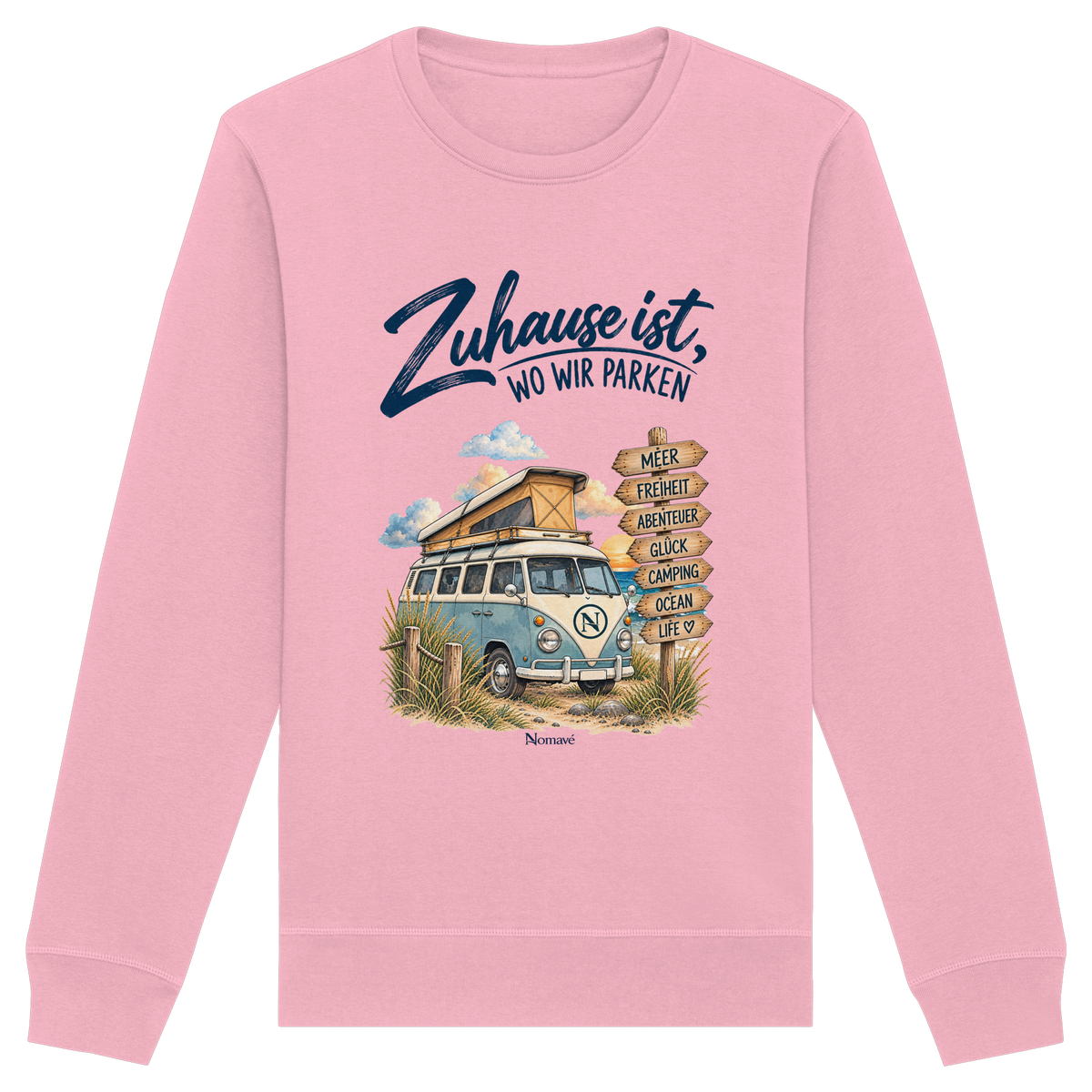 Zuhause ist, wo wir parken – Vanlife & Camping - Bio Unisex Sweatshirt