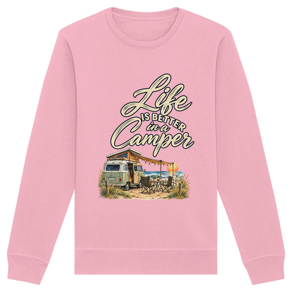 Bio Unisex Sweatshirt in Cotton Pink mit „Life is better in a Camper“-Motiv – Vorderansicht für Vanlife- und Campingfans