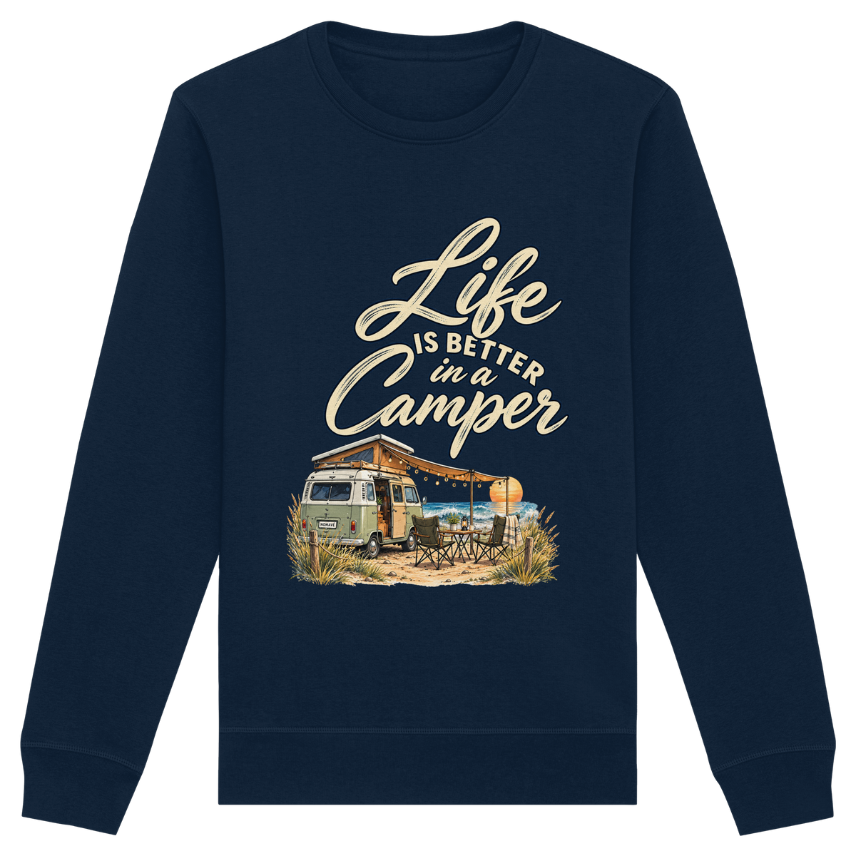 Bio Unisex Sweatshirt in French Navy mit „Life is better in a Camper“-Motiv – Vorderansicht für Vanlife- und Campingfans