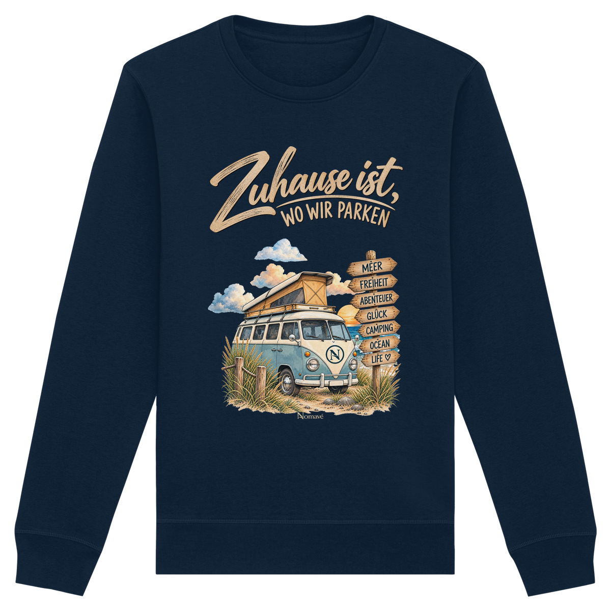 Zuhause ist, wo wir parken – Vanlife & Camping - Bio Unisex Sweatshirt