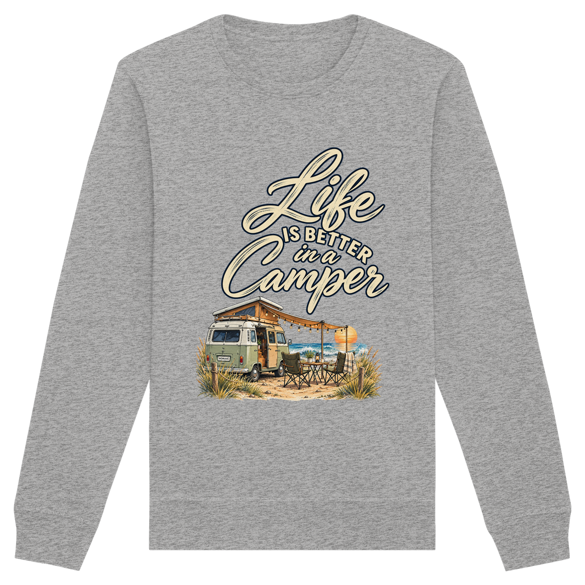 Bio Unisex Sweatshirt in Heather Grey mit „Life is better in a Camper“-Motiv – Vorderansicht für Vanlife- und Campingfans