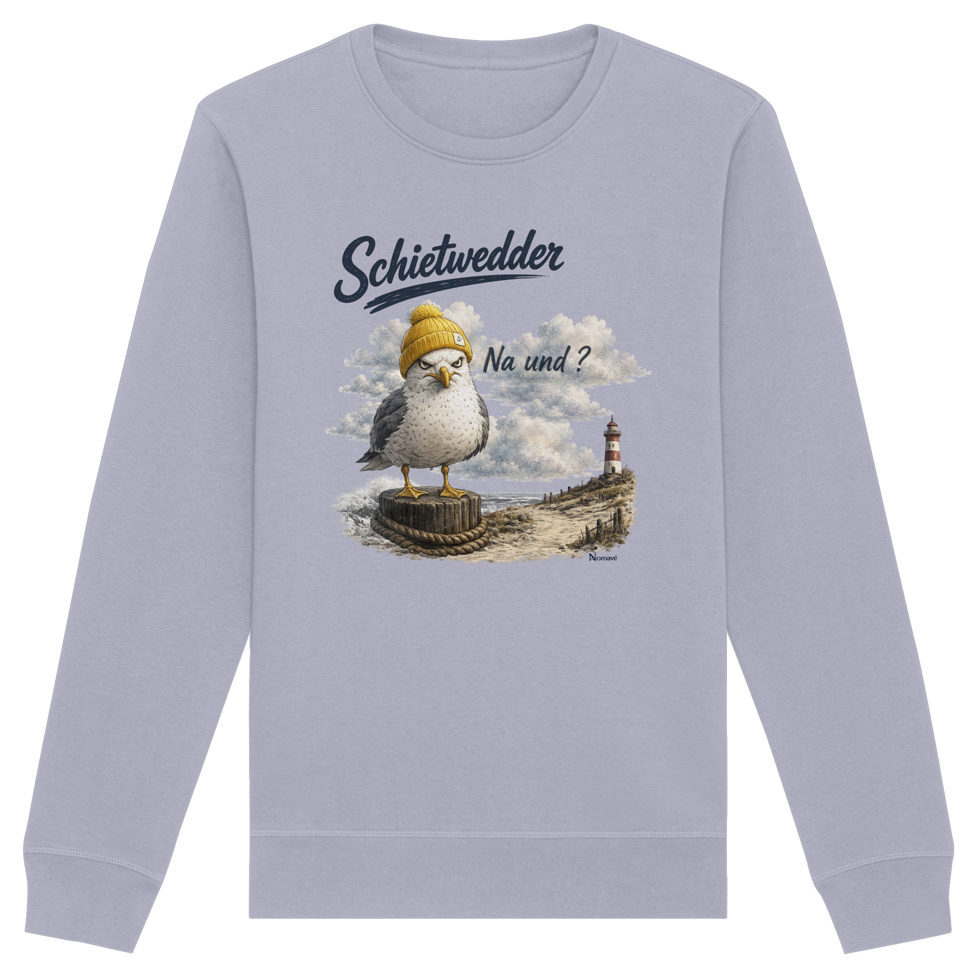 Alpha Möwe – Schietwedder? Na und! - Organic Basic Unisex Sweatshirt