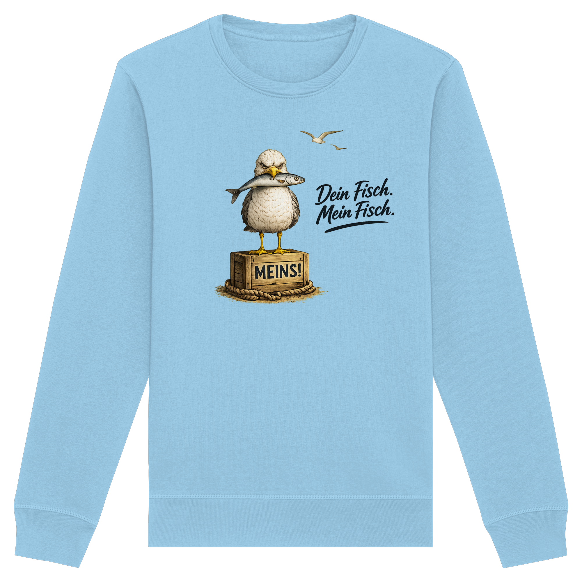 Alpha - Möwe mit Meinung – Dein Fisch. Mein Fisch. | - Organic Basic Unisex Sweatshirt