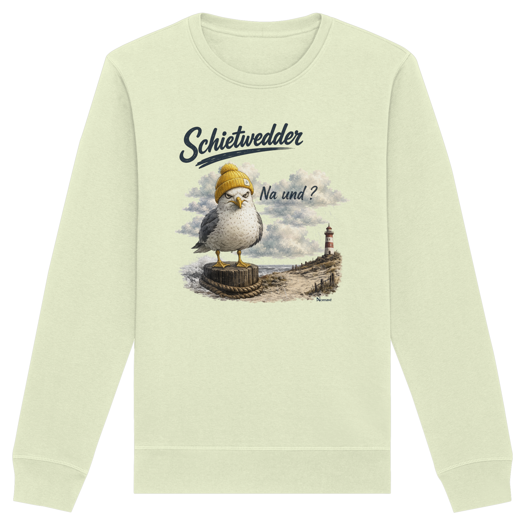 Alpha Möwe – Schietwedder? Na und! - Organic Basic Unisex Sweatshirt