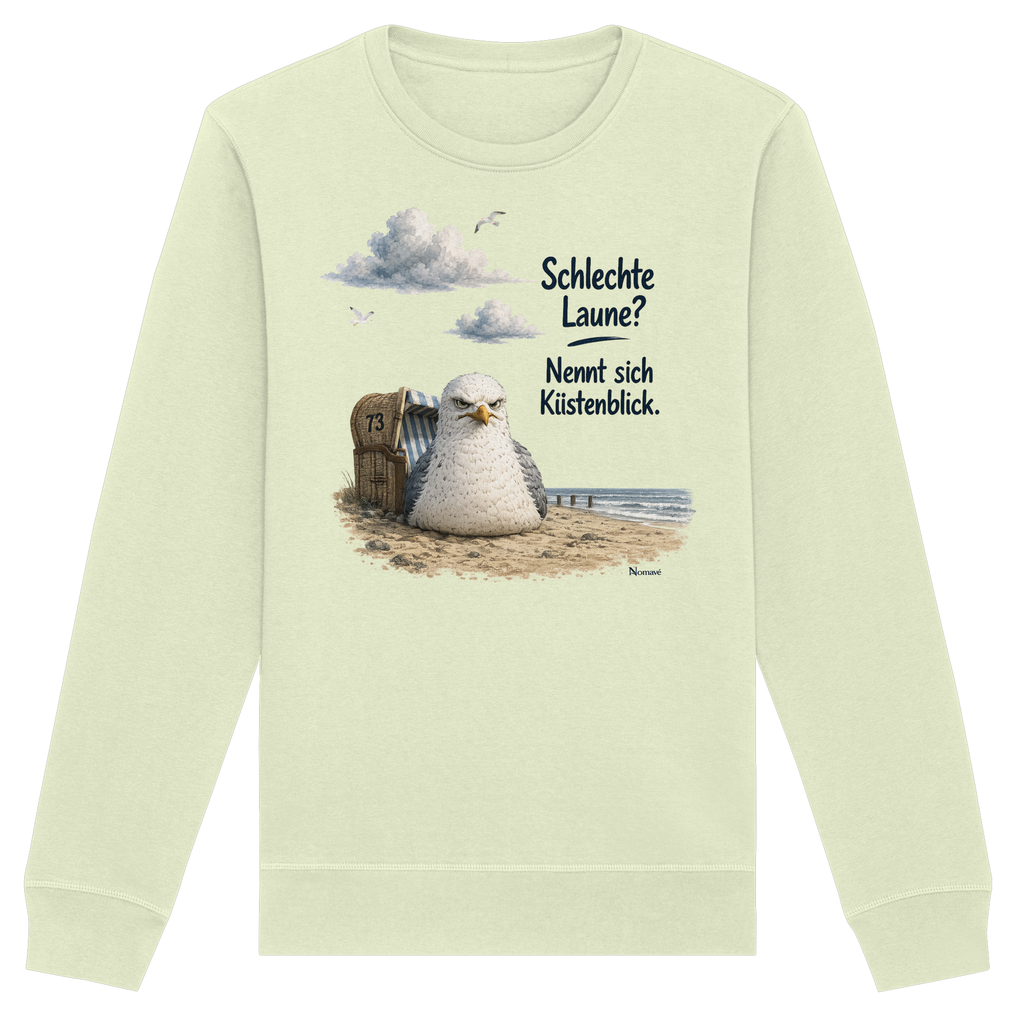 Maritimer Küstenhumor Möwen Motiv für Ostsee und Nordseefans und Meerliebhaber - Organic Basic Unisex Sweatshirt