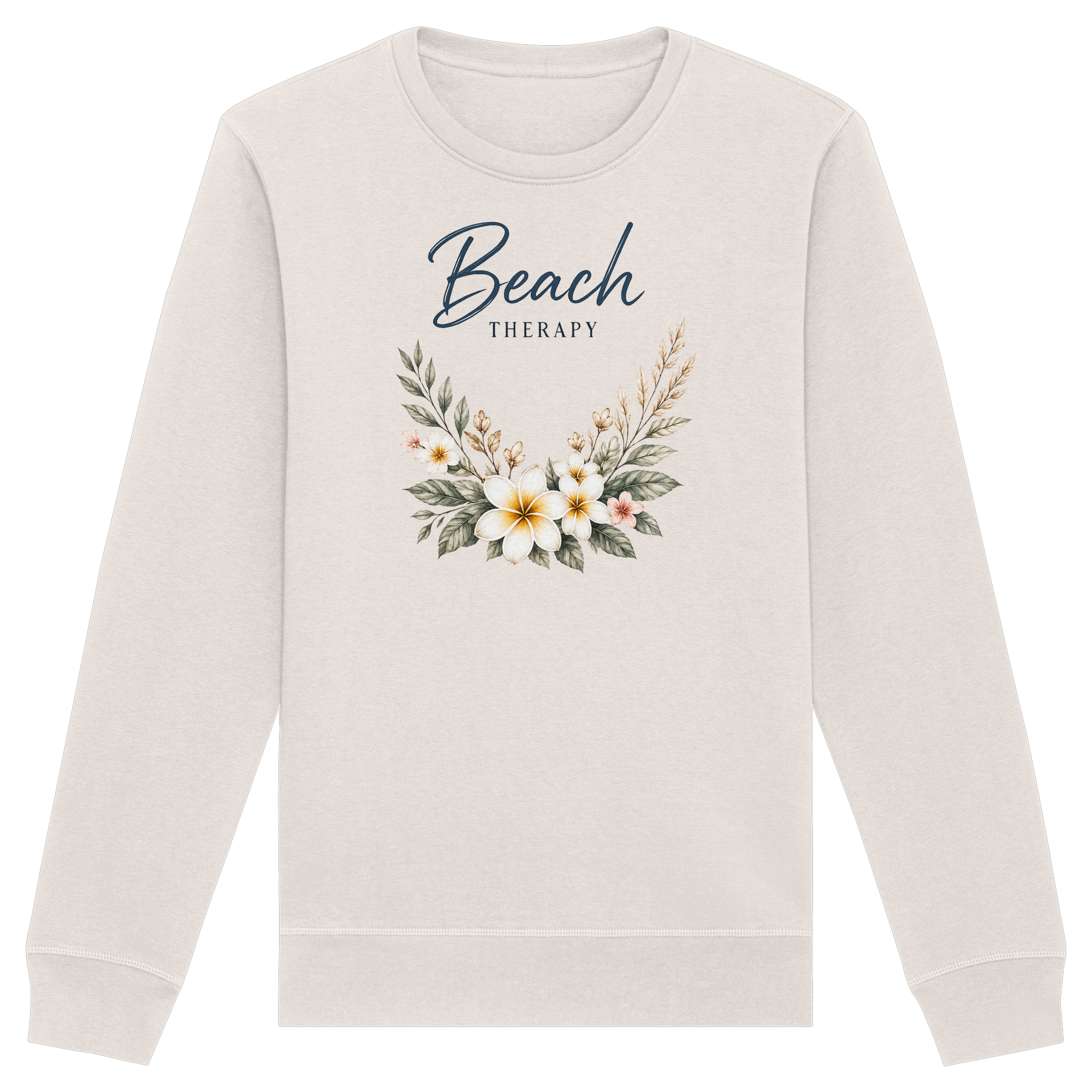 Beach Therapy | Florales Strandmotiv | Sommer | Urlaub | Meer | Blumen | - Organic Basic Unisex Sweatshirt