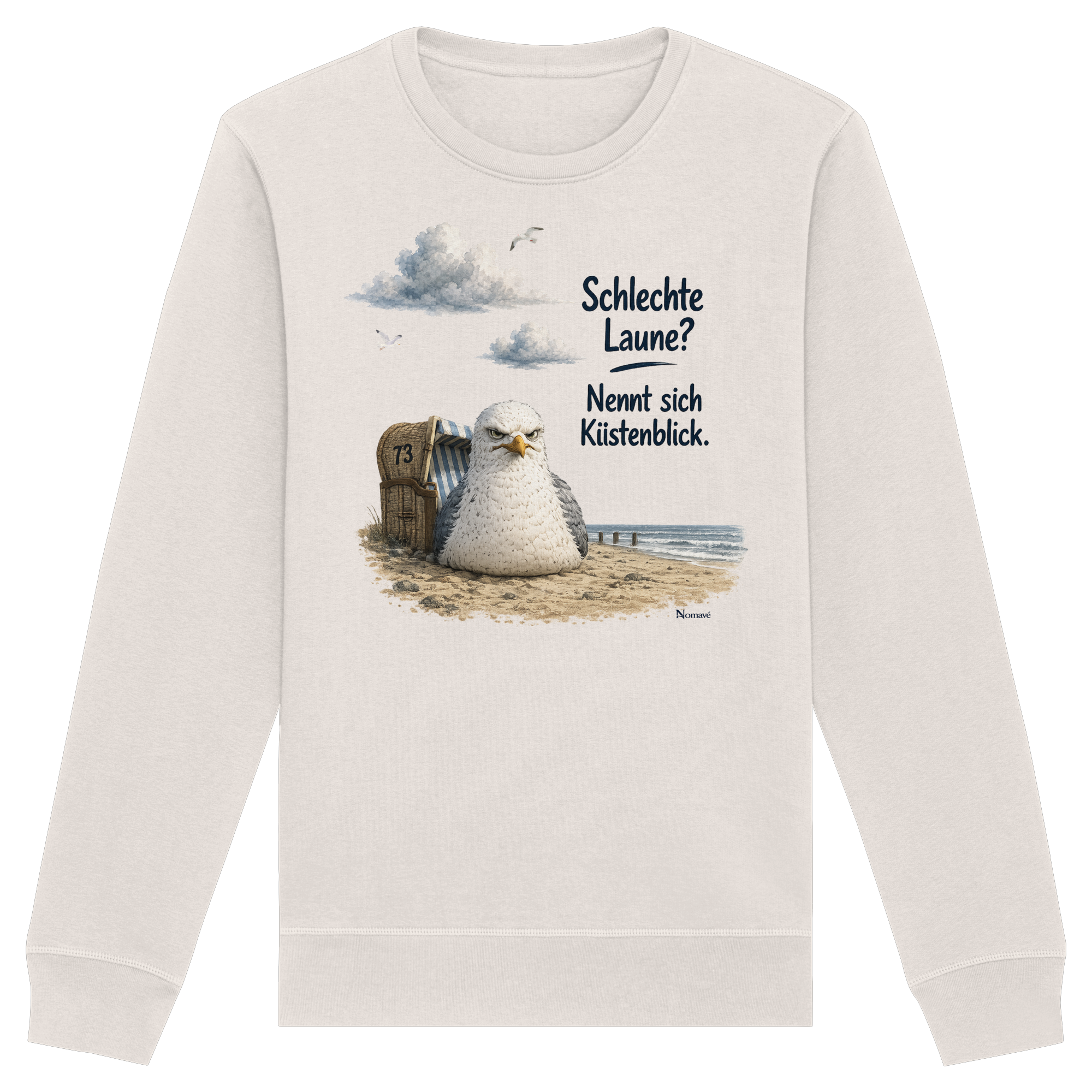 Maritimer Küstenhumor Möwen Motiv für Ostsee und Nordseefans und Meerliebhaber - Organic Basic Unisex Sweatshirt
