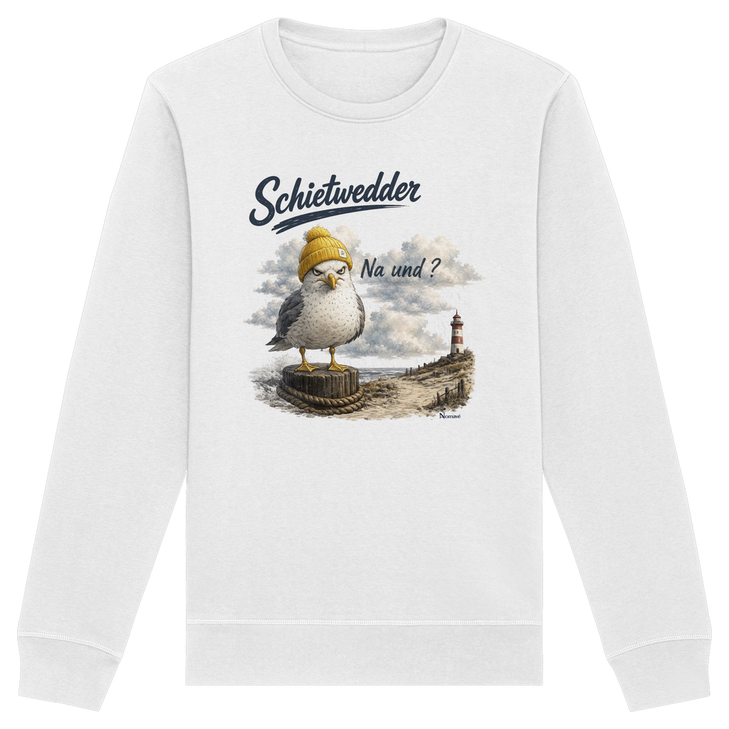Schietwedder? Na und! – Möwen Sweatshirt mit Küstenhumor | Unisex