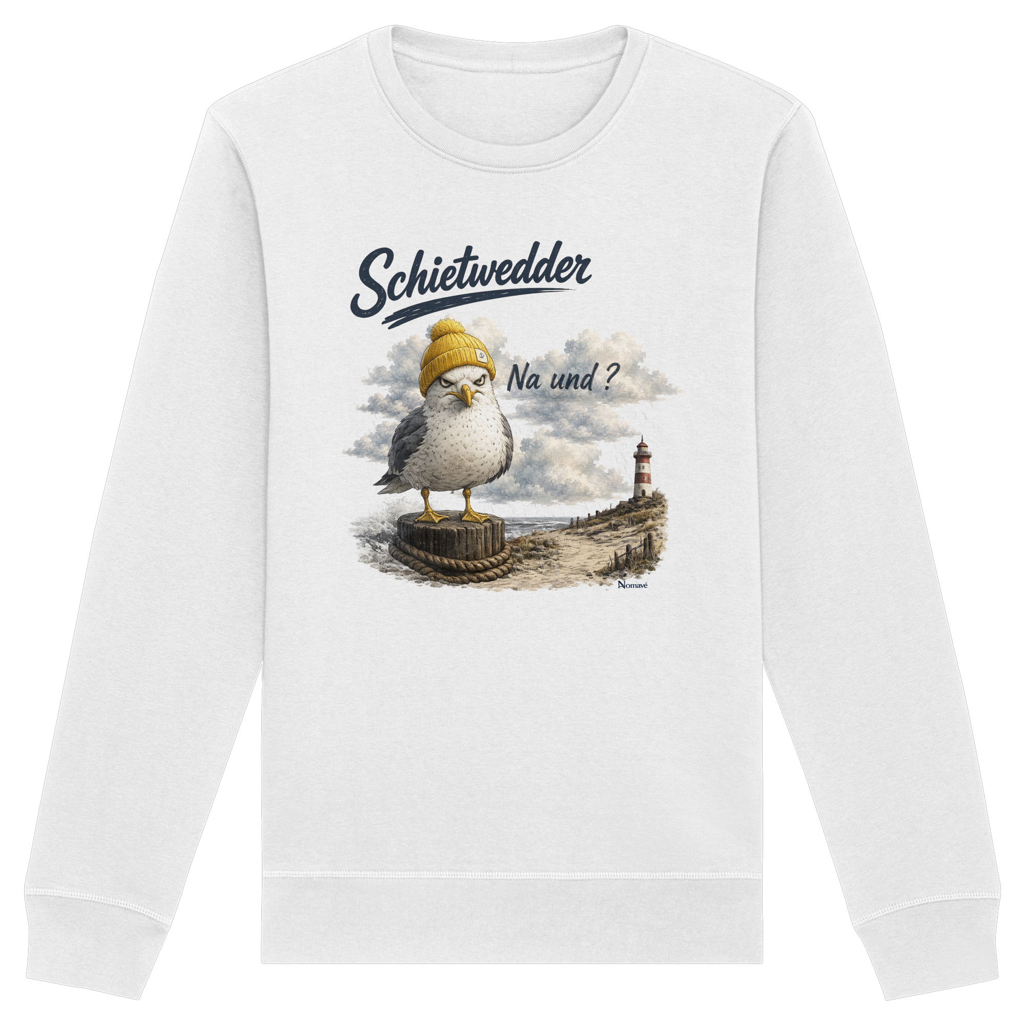 Alpha Möwe – Schietwedder? Na und! - Organic Basic Unisex Sweatshirt