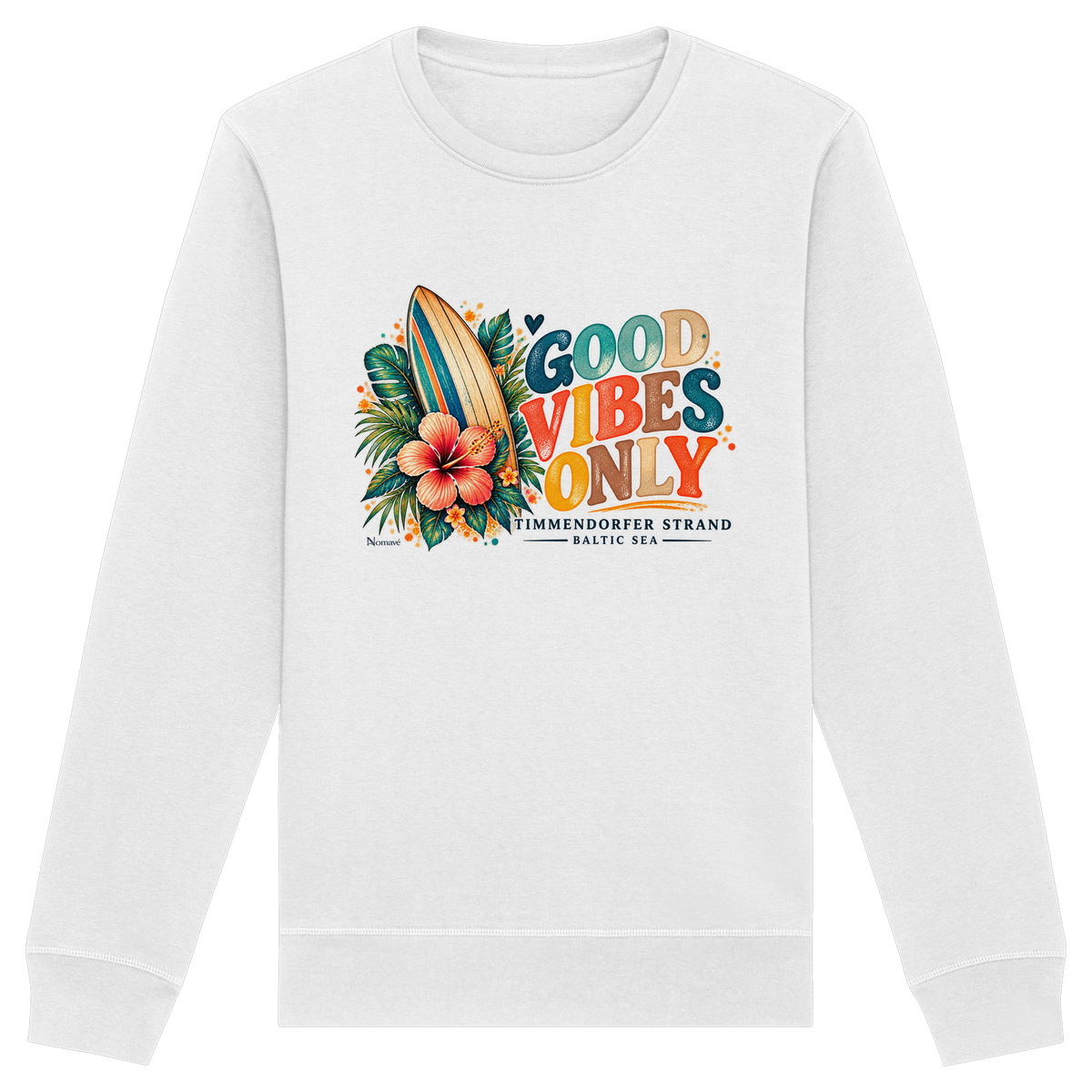 Timmendorfer Strand – Surf Vibes – Unisex Bio-Sweatshirt mit Frontprint in White – Katalog-Vorderansicht mit Surfboard, Hibiskus und Good-Vibes-Only-Frontprint.