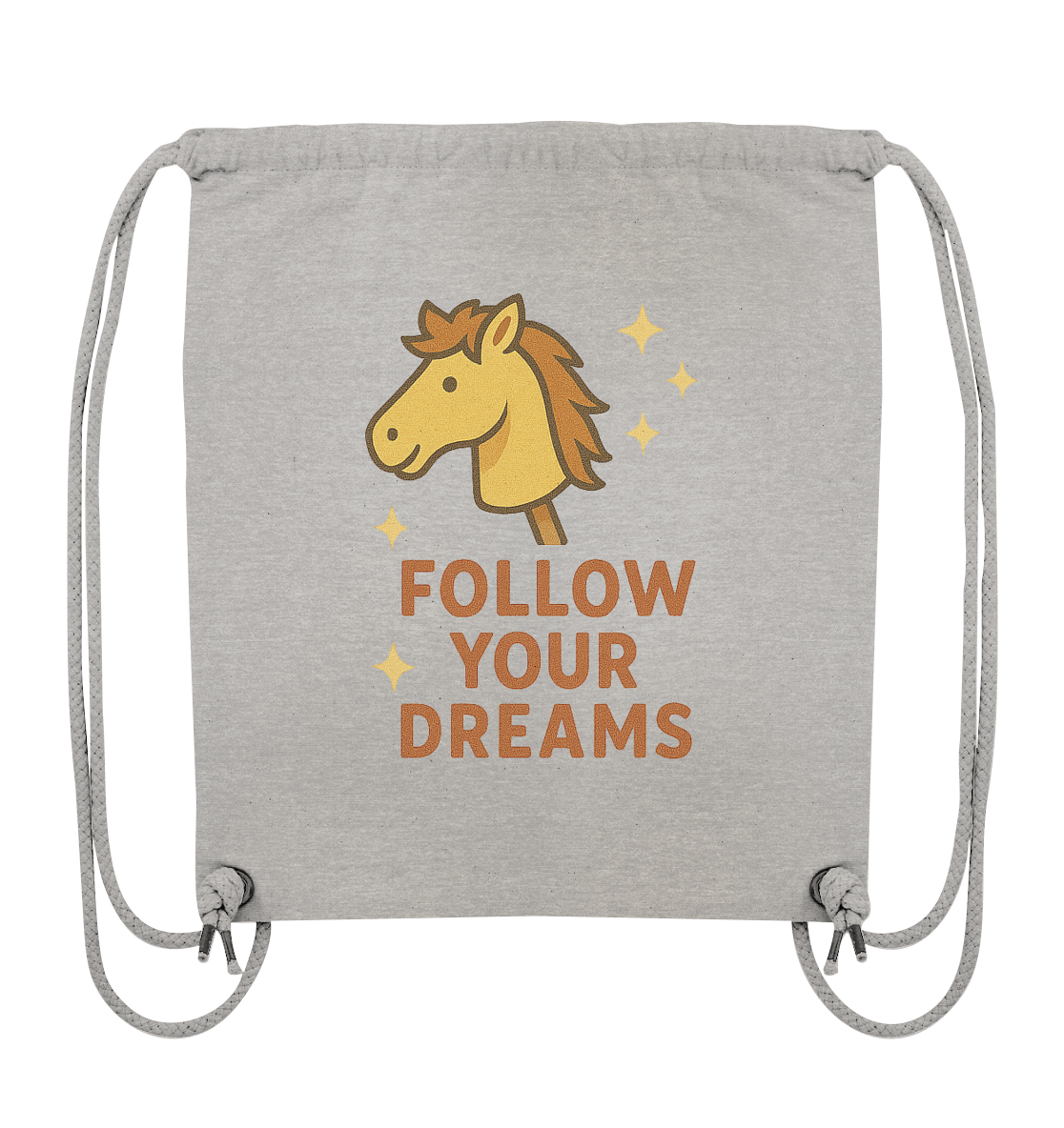 Follow Your Dreams – Cute Hobby Horse Design| Motivational Horse Design - Organic Gym-Bag