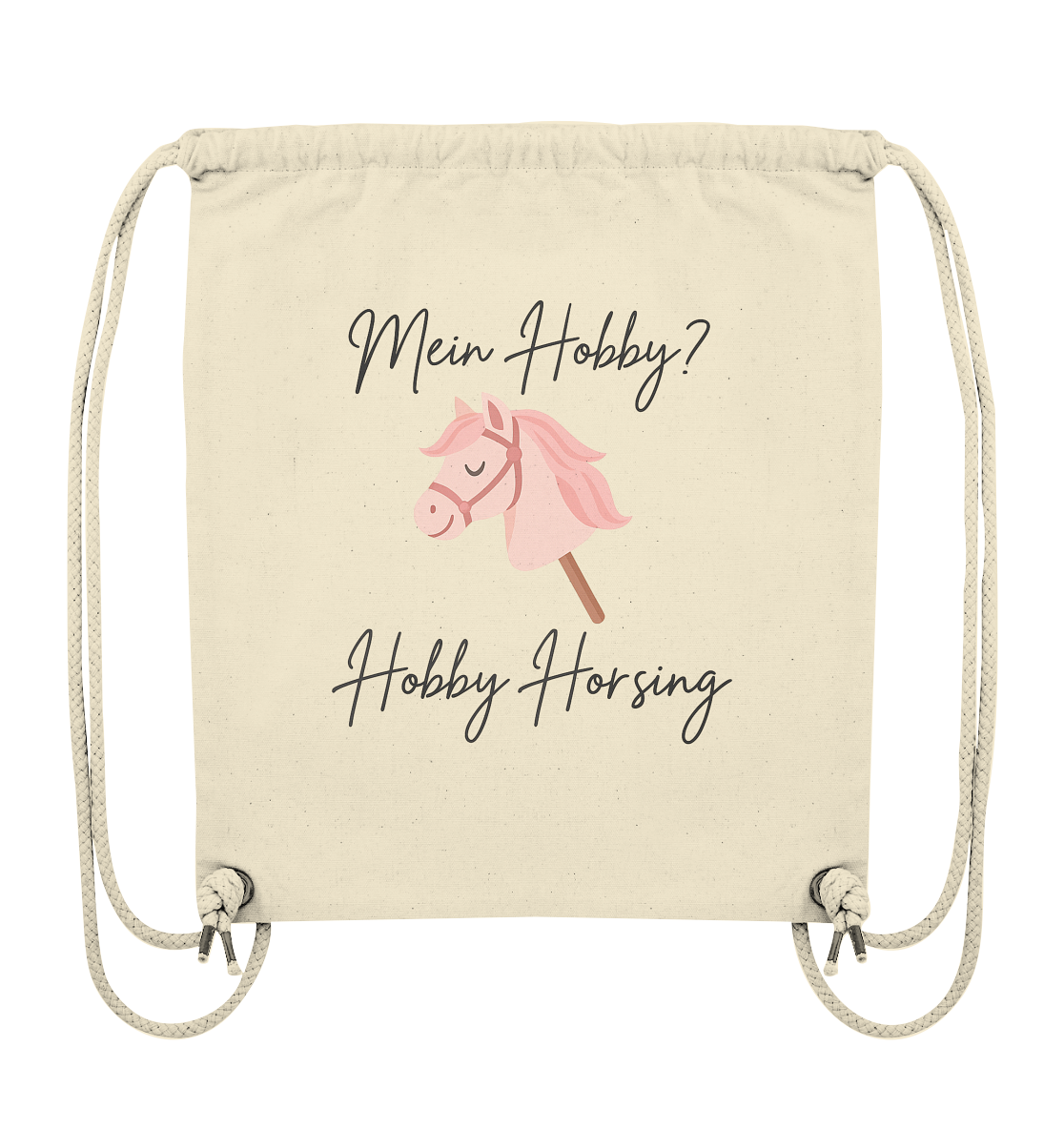 Mein Hobby ? Hobby Horsing ! - Bio Organic Gym-Bag