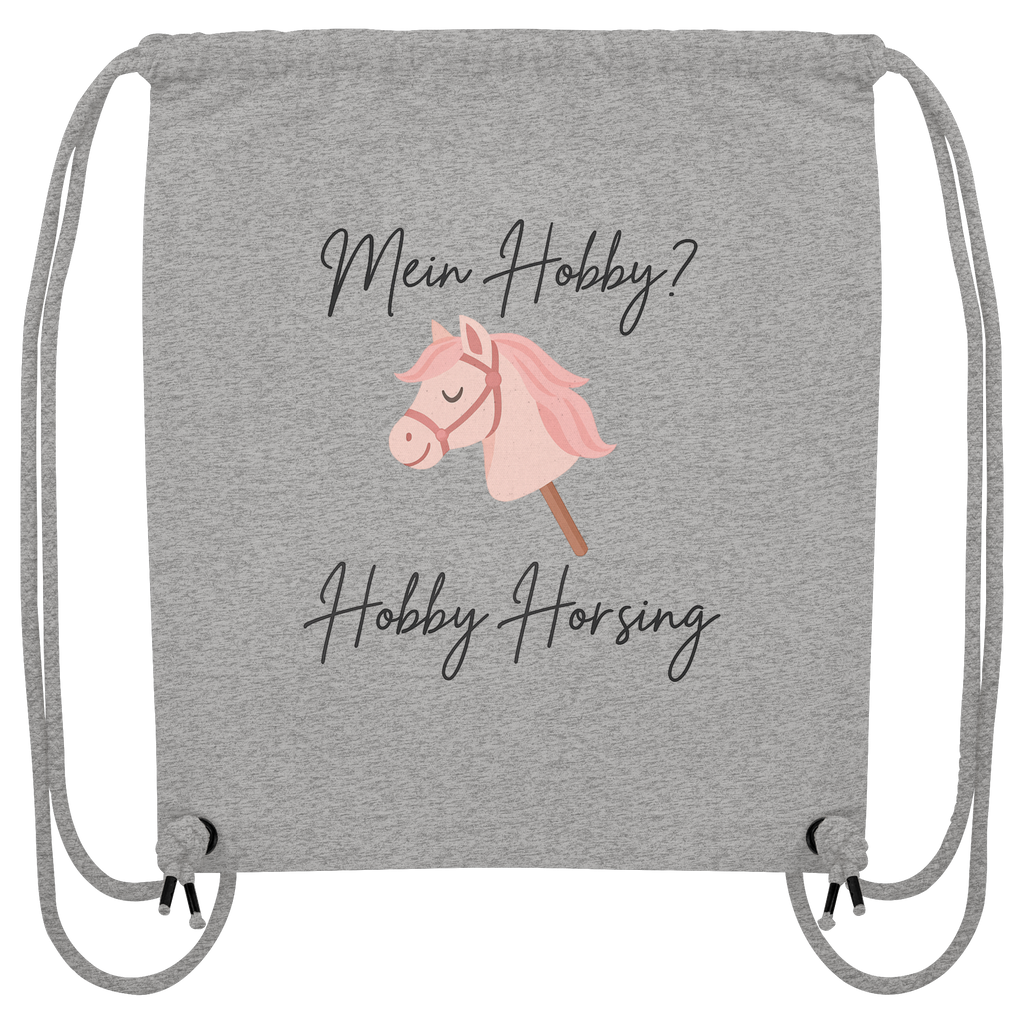 Mein Hobby ? Hobby Horsing ! - Bio Organic Gym-Bag