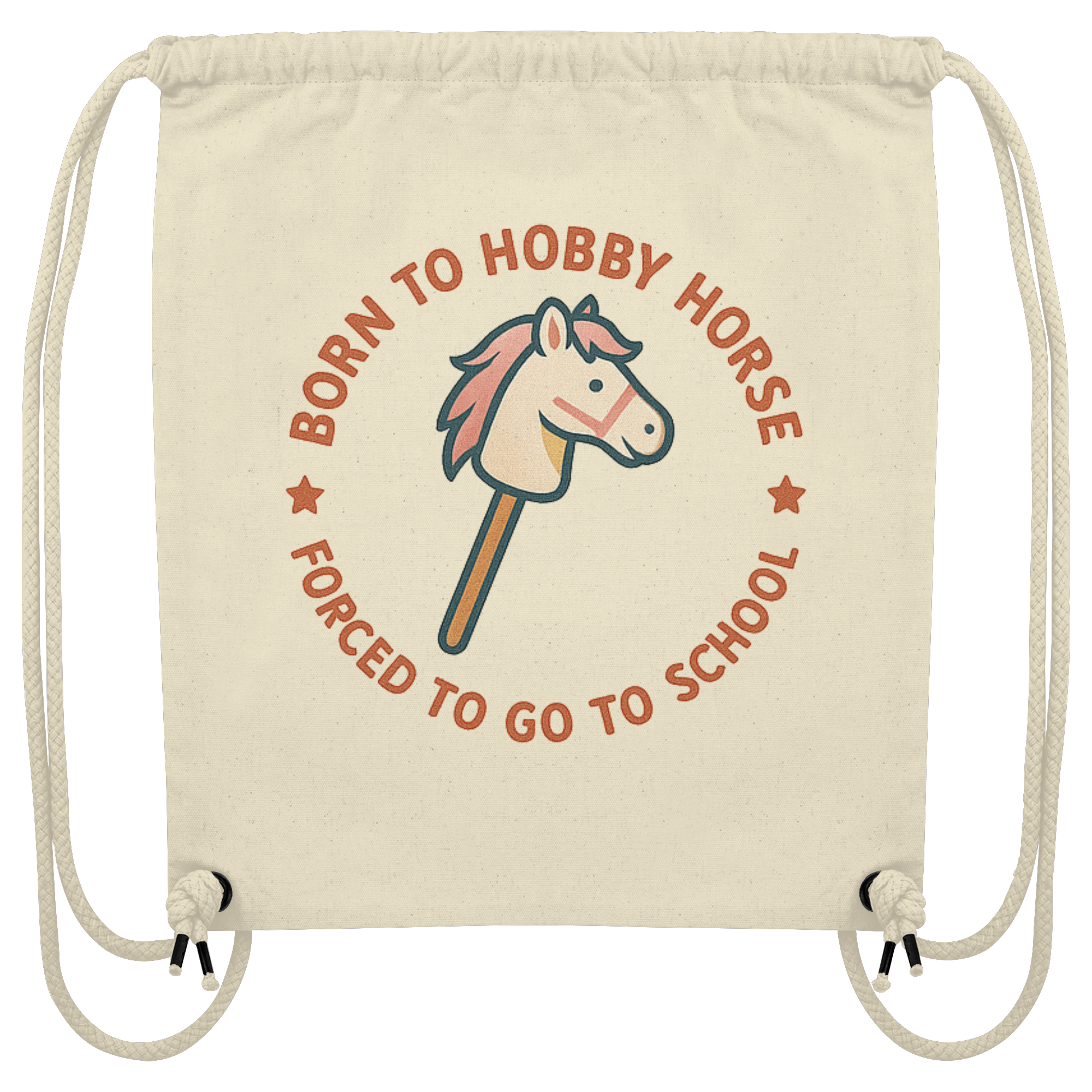 „Born to Hobby Horse – Forced to Go to School“ ✨ - Organic Gym-Bag