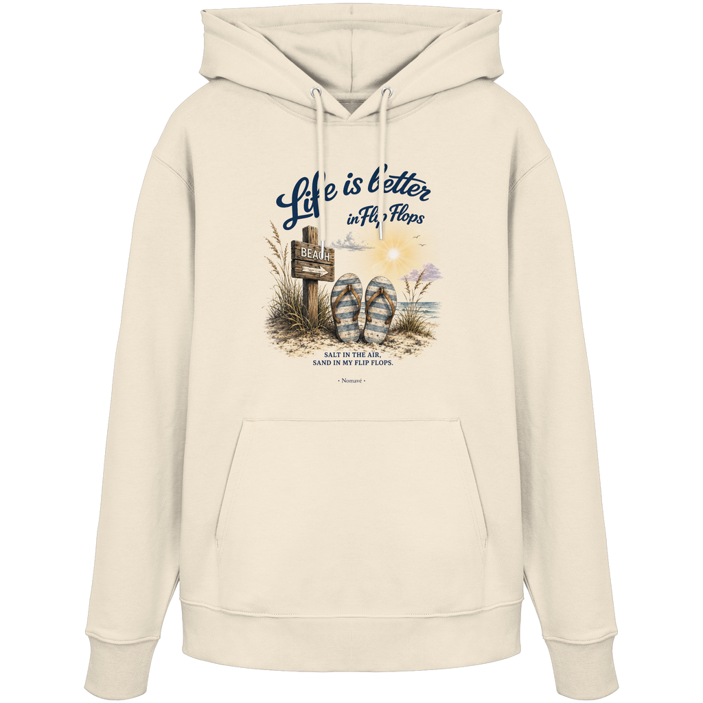 Life is better in Flip Flops – Bio-Kapuzenpullover