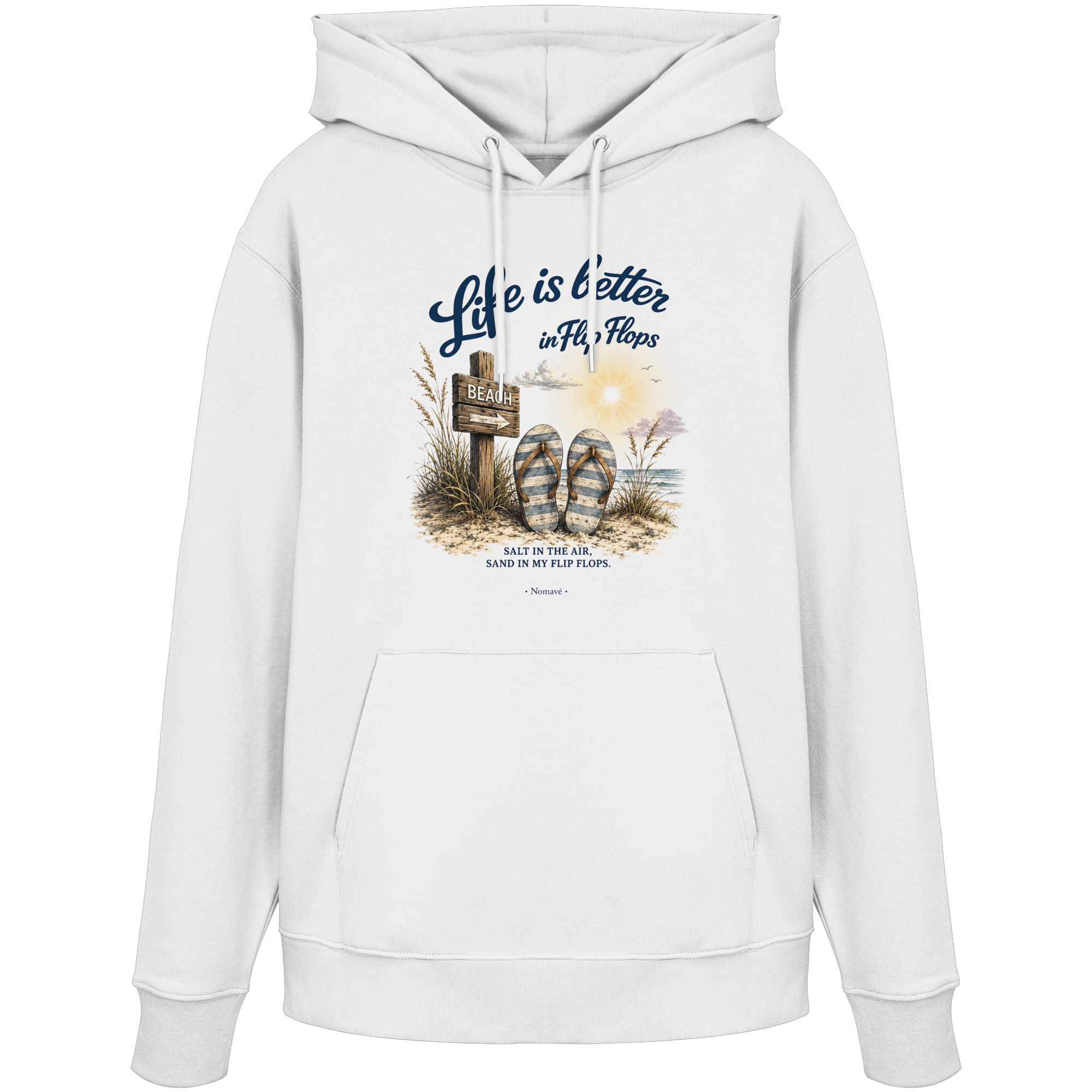 Life is better in Flip Flops – Bio-Kapuzenpullover