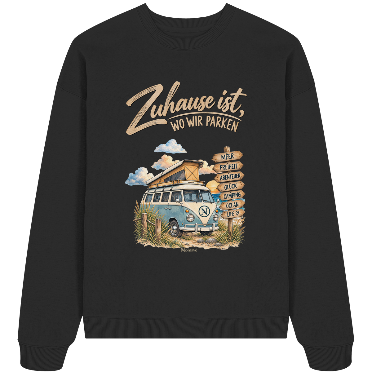 Zuhause ist, wo wir parken – Vanlife & Camping - Bio Oversize Sweatshirt