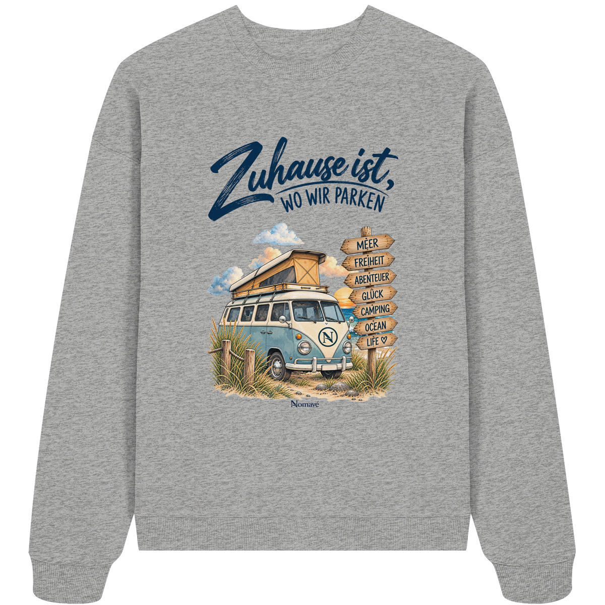 Zuhause ist, wo wir parken – Vanlife & Camping - Bio Oversize Sweatshirt