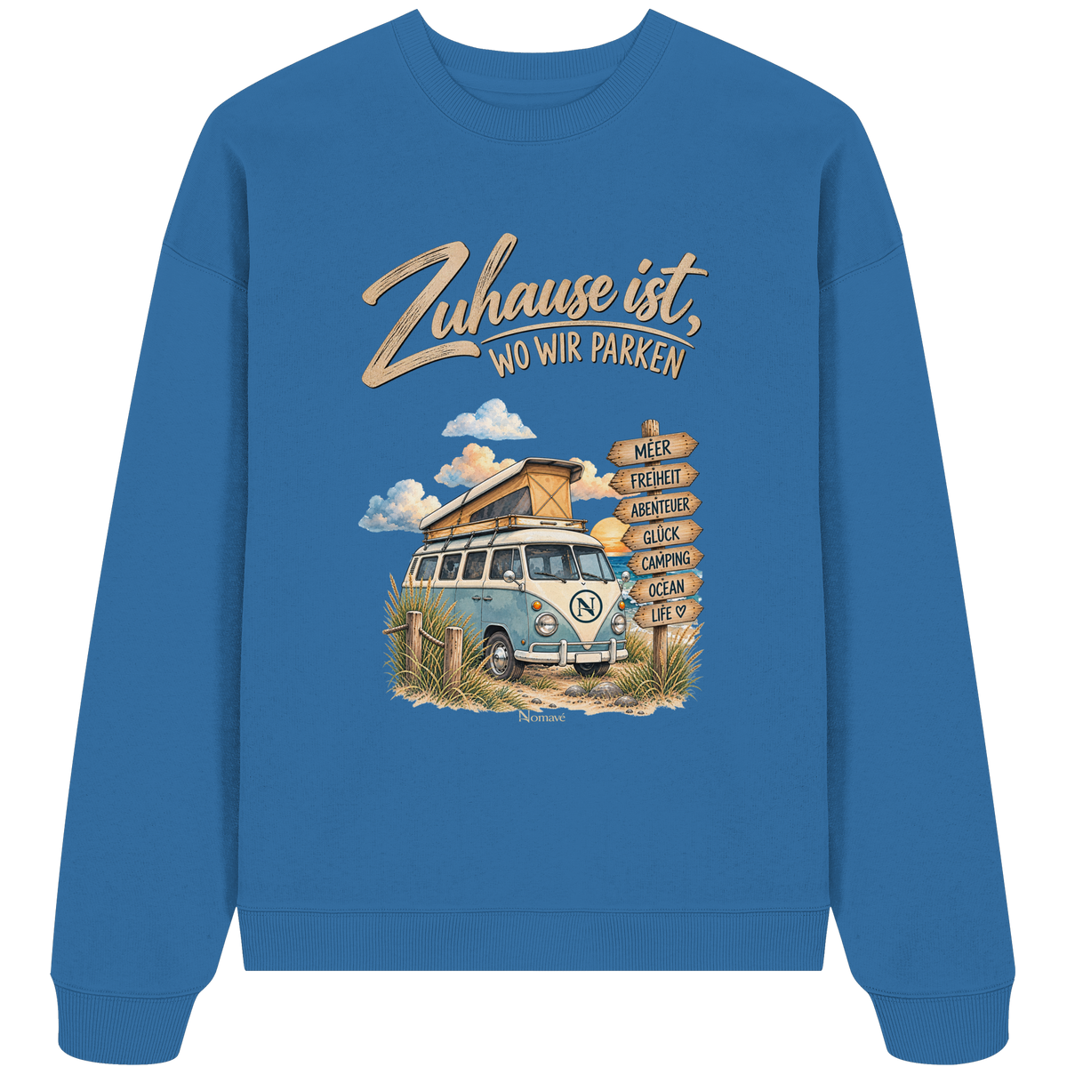 Zuhause ist, wo wir parken – Vanlife & Camping - Bio Oversize Sweatshirt