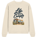 Life is better in a Camper - Organic Oversize Sweatshirt