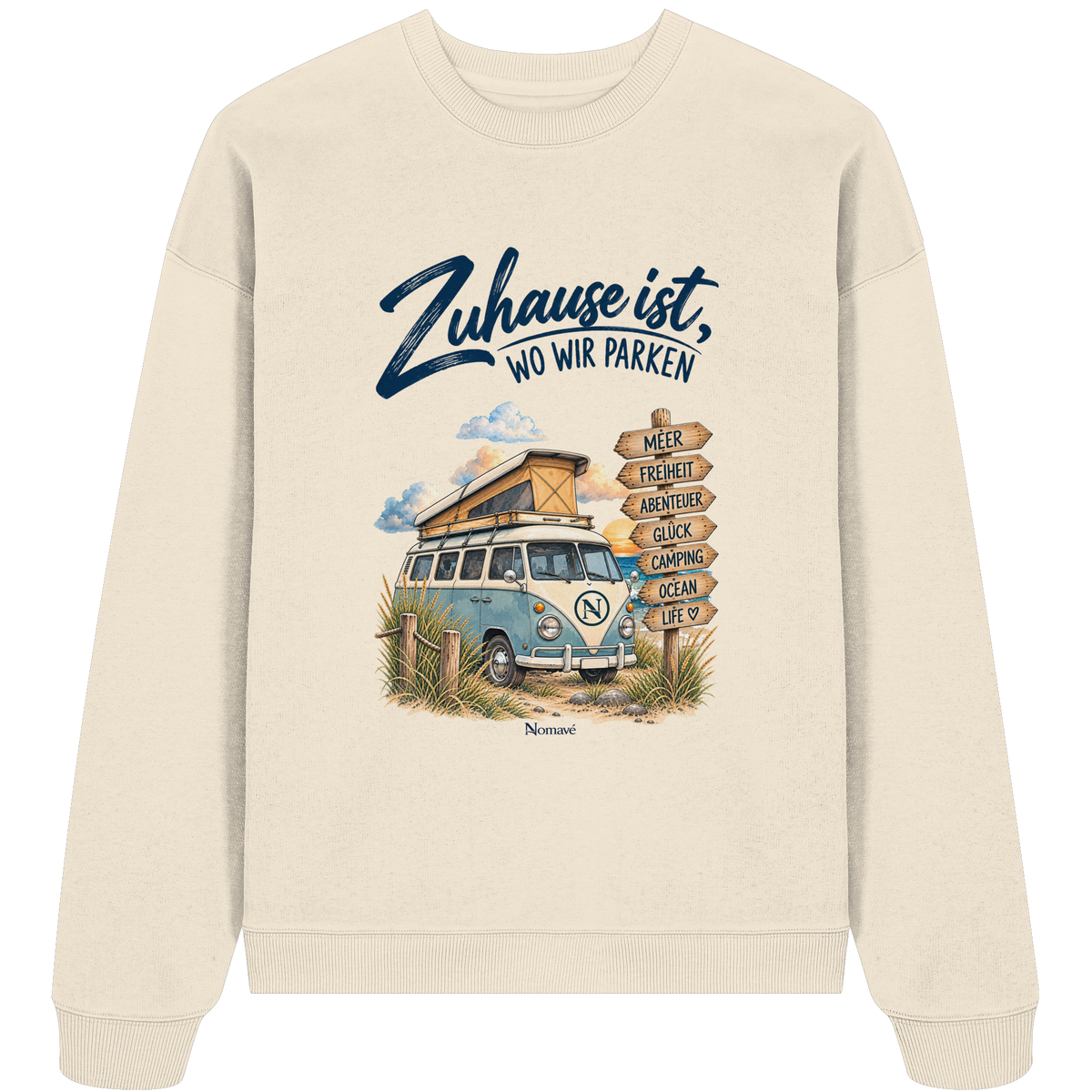 Zuhause ist, wo wir parken – Vanlife & Camping - Bio Oversize Sweatshirt