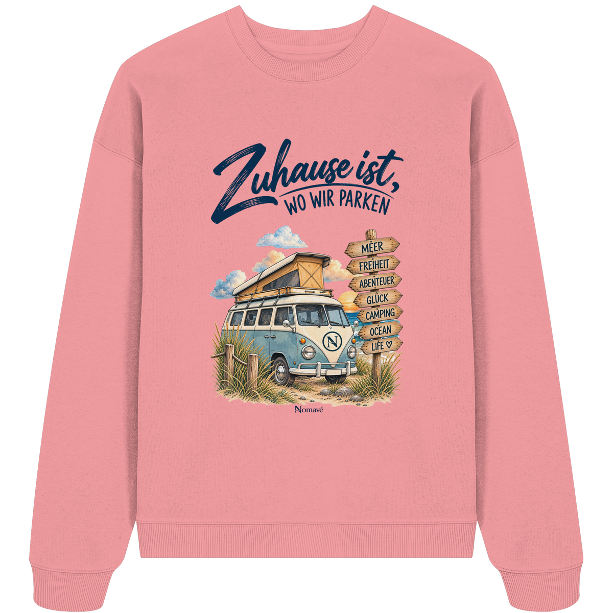 Zuhause ist, wo wir parken – Vanlife & Camping - Bio Oversize Sweatshirt