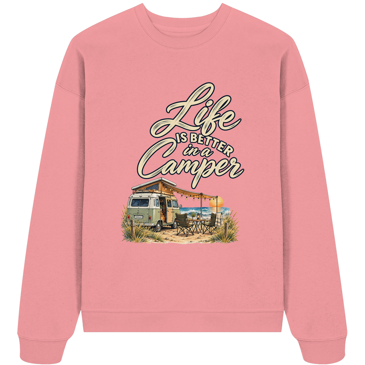 Bio Oversize Sweatshirt in Pink Joy mit „Life is better in a Camper“-Motiv – Vorderansicht für Vanlife- und Campingfans
