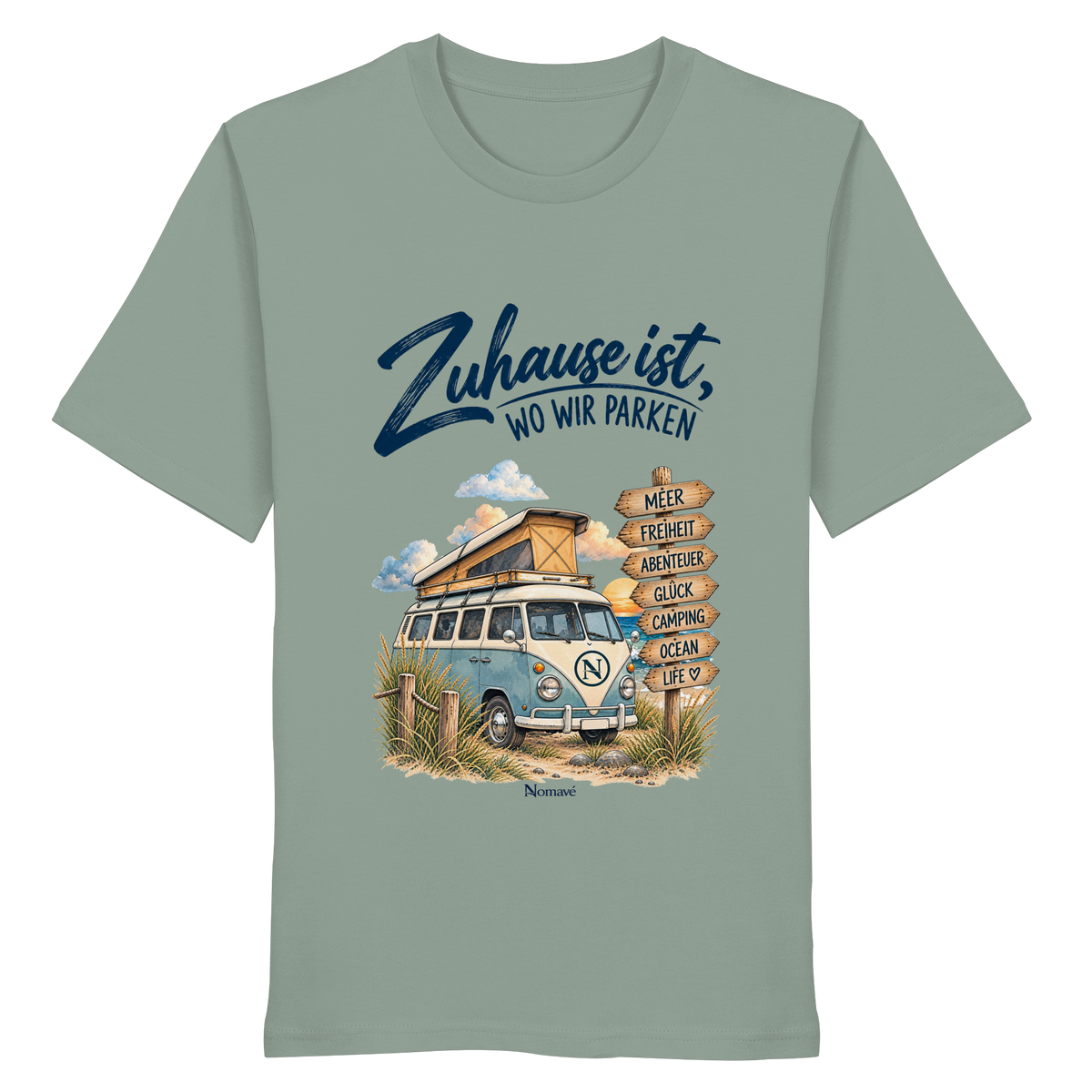 Zuhause ist, wo wir parken – Vanlife & Camping - Organic Shirt