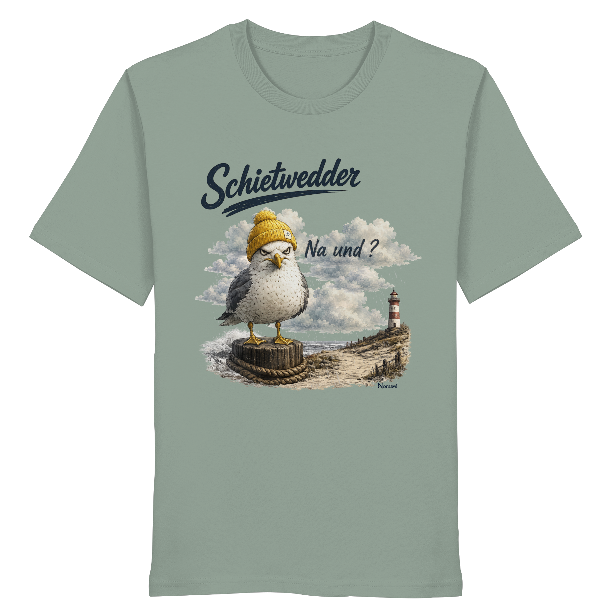 Alpha Möwe – Schietwedder? Na und! - Bio T - Shirt