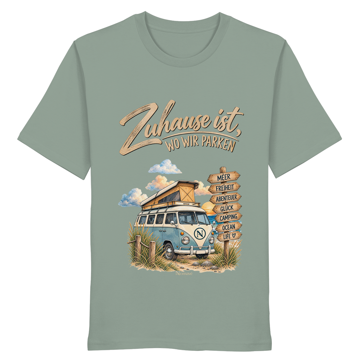 Zuhause ist, wo wir parken – Vanlife & Camping - Bio Shirt