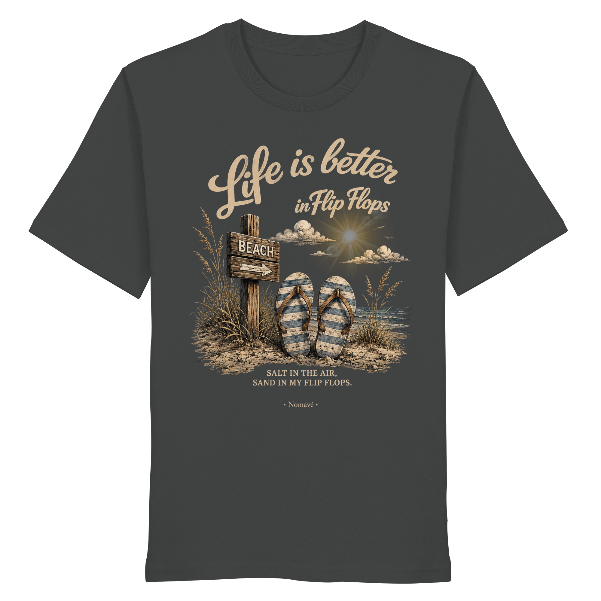 Life is better in Flip-Flops – Dark Edition | Bio T-Shirt
