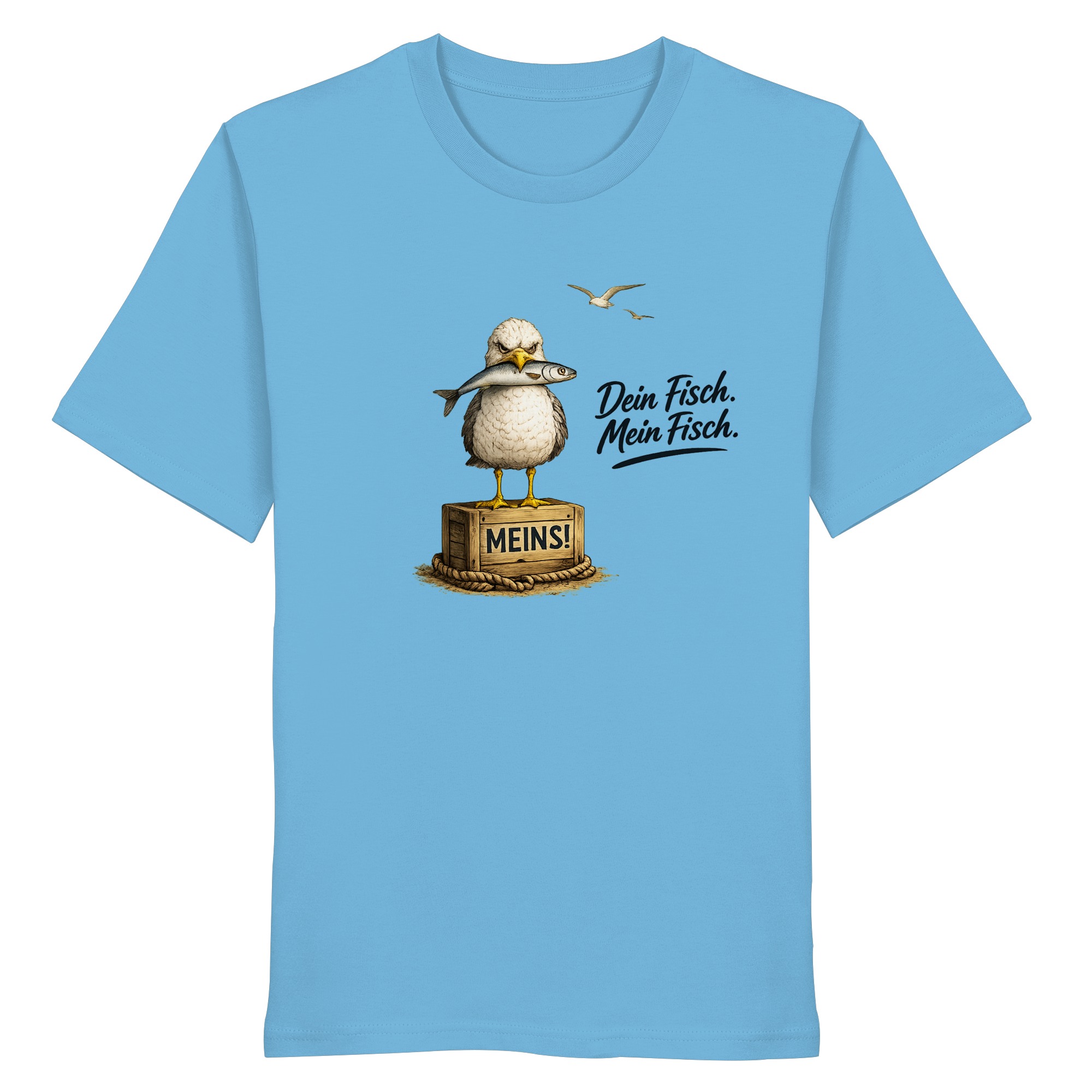 Alpha - Möwe mit Meinung – Dein Fisch. Mein Fisch. | Bio T - Shirt