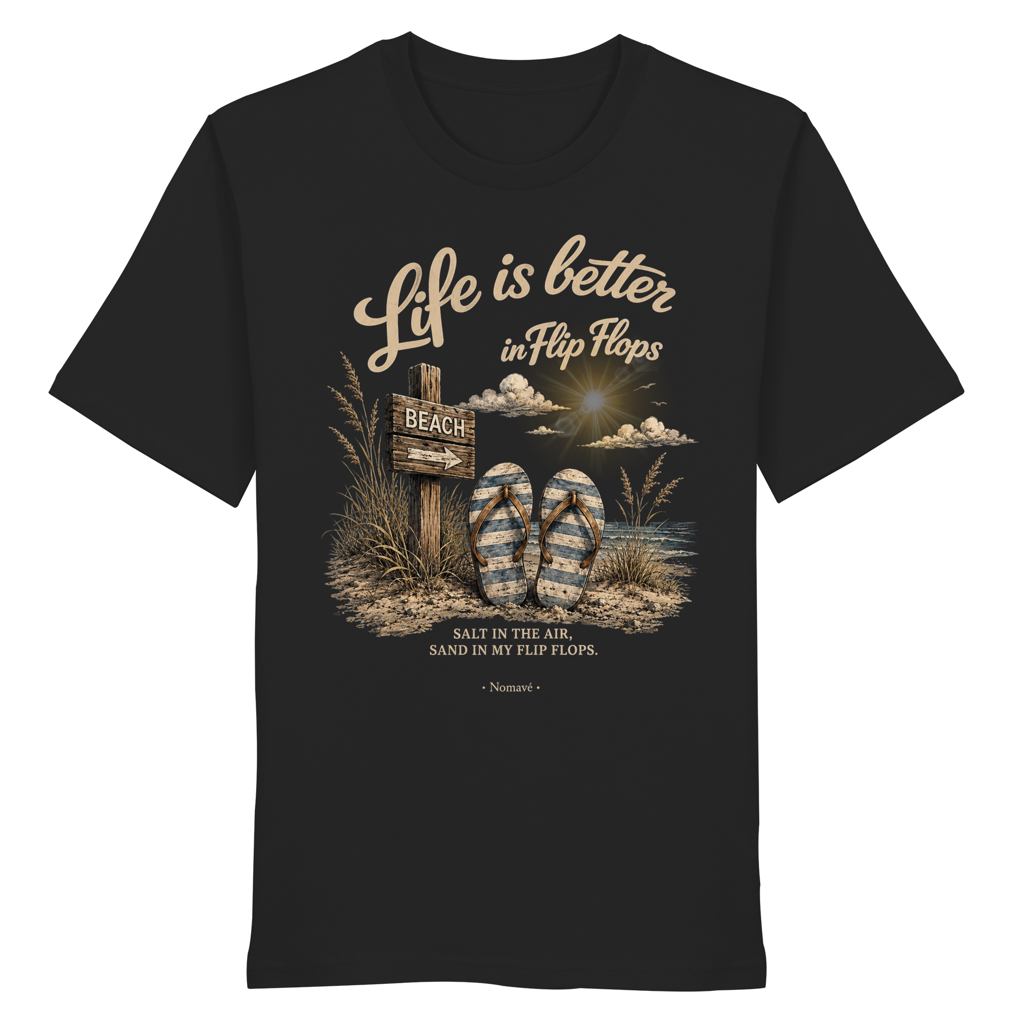 Life is better in Flip-Flops – Dark Edition | Bio T-Shirt