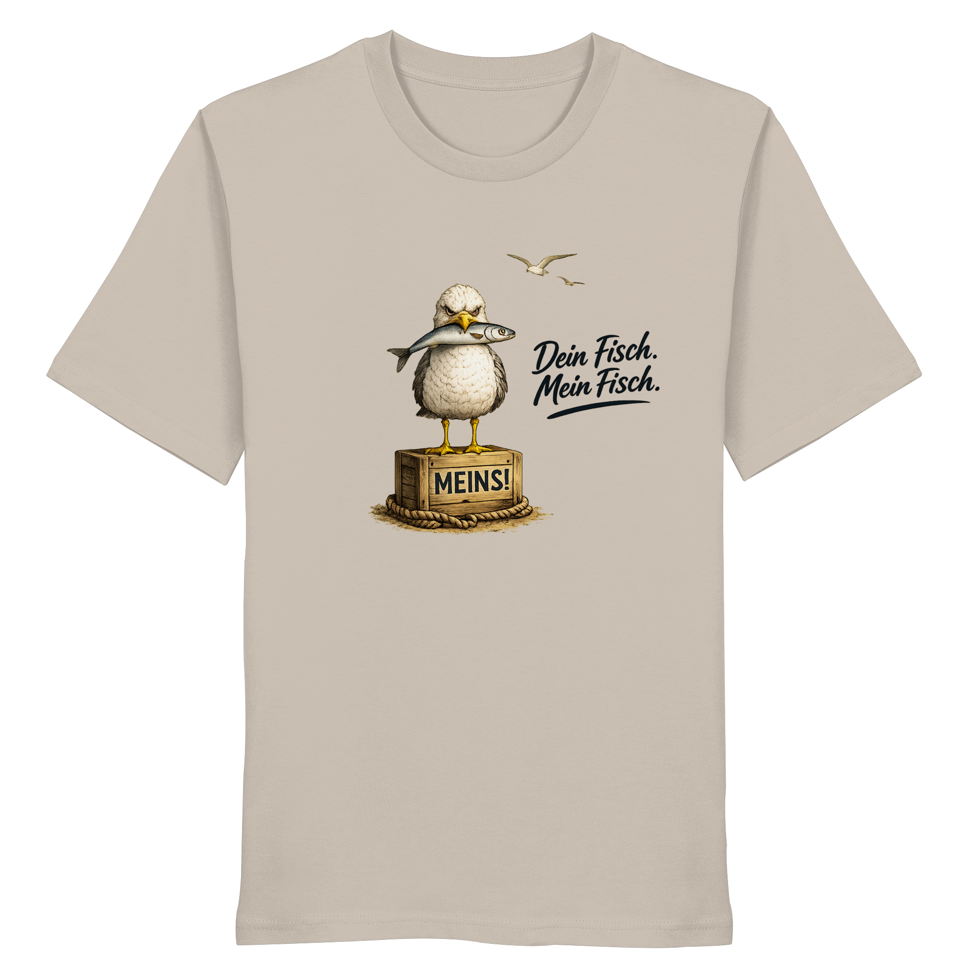 Alpha - Möwe mit Meinung – Dein Fisch. Mein Fisch. | Bio T - Shirt