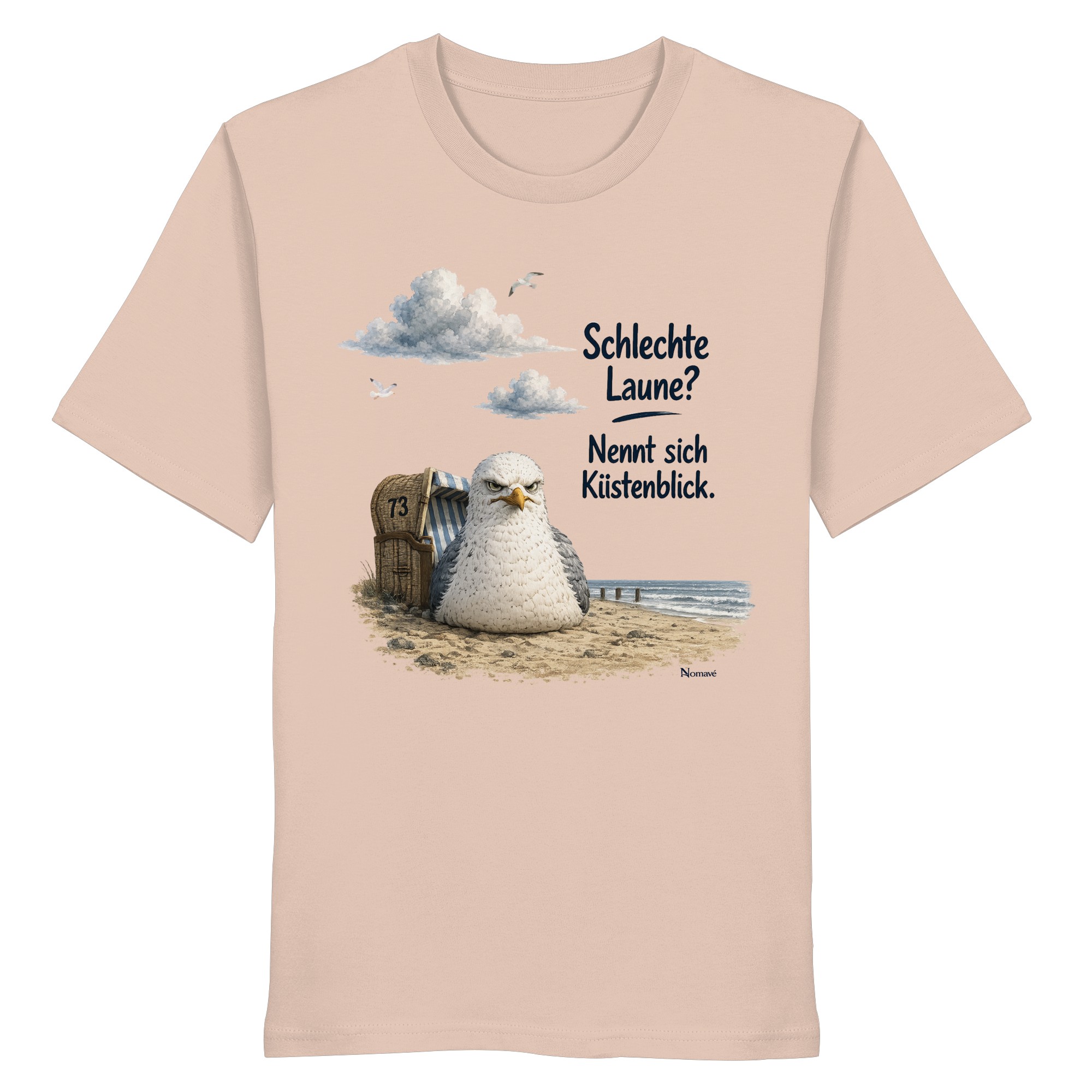 Maritimer Küstenhumor Möwen Motiv für Ostsee und Nordseefans und Meerliebhaber - Organic Shirt