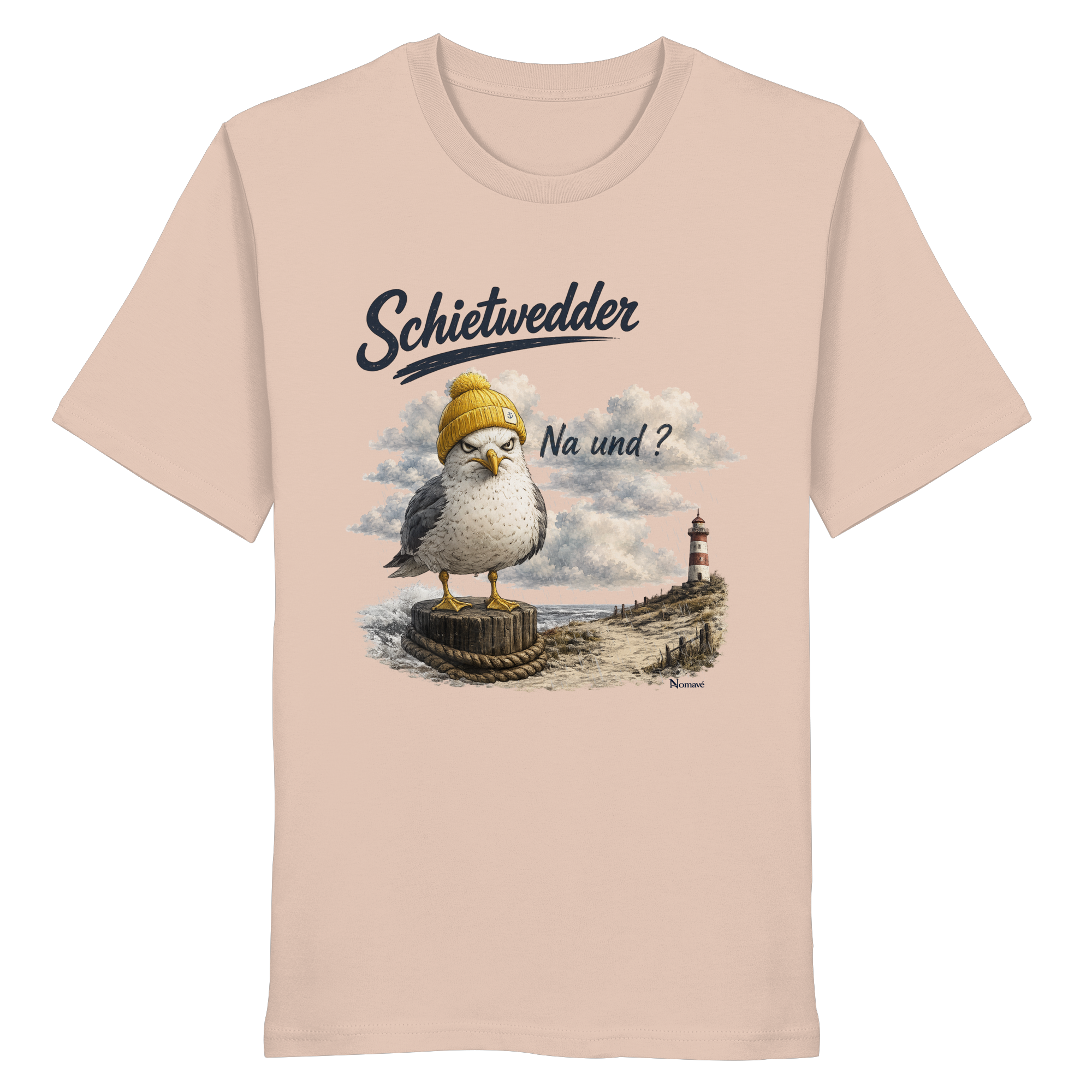 Alpha Möwe – Schietwedder? Na und! - Bio T - Shirt