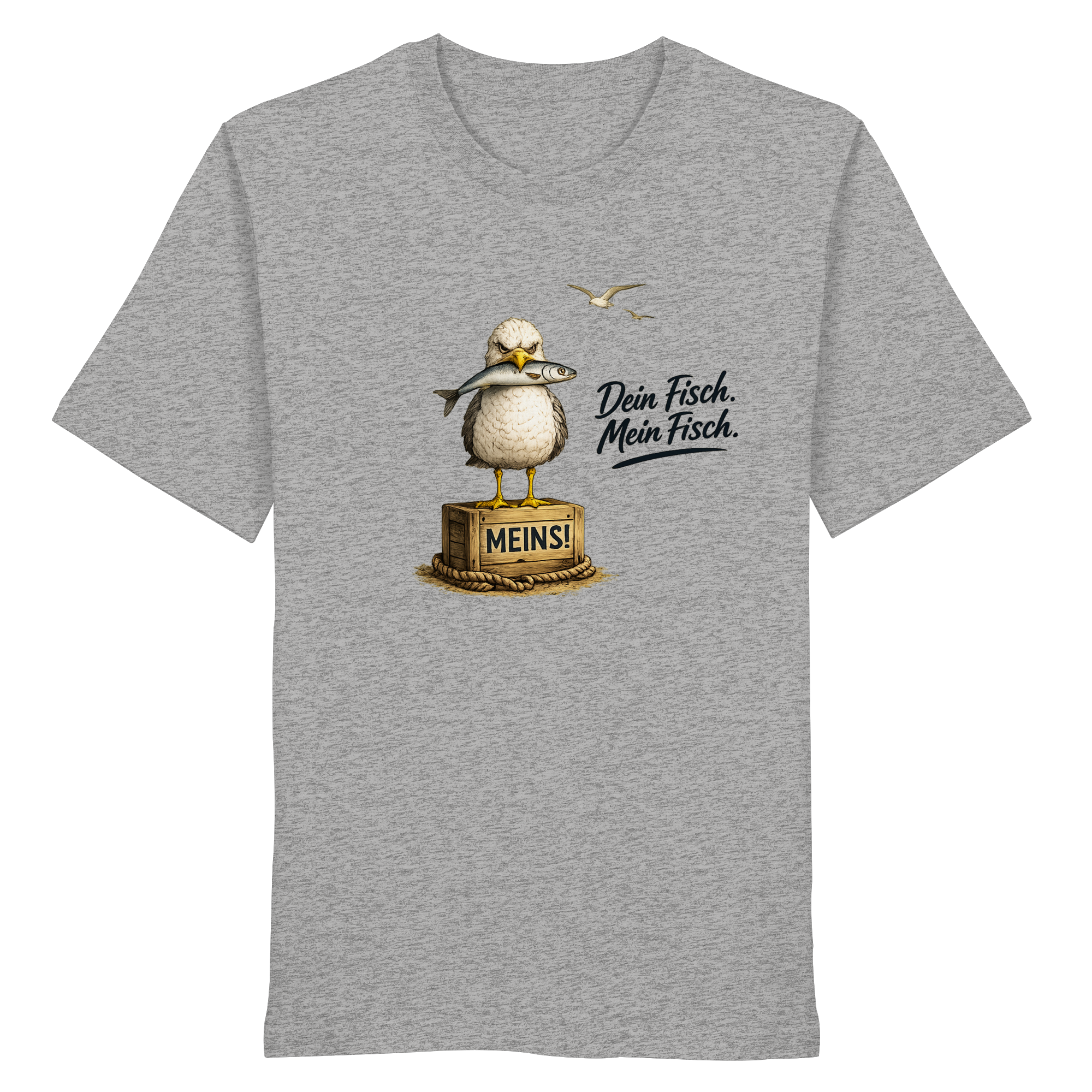 Alpha - Möwe mit Meinung – Dein Fisch. Mein Fisch. | Bio T - Shirt