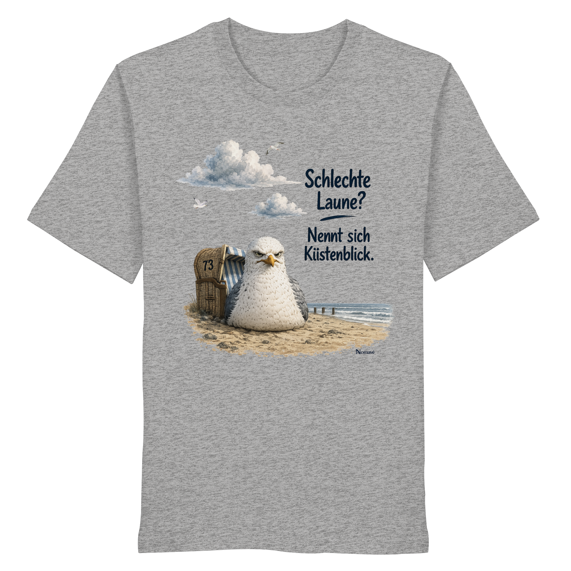 Maritimer Küstenhumor Möwen Motiv für Ostsee und Nordseefans und Meerliebhaber - Organic Shirt