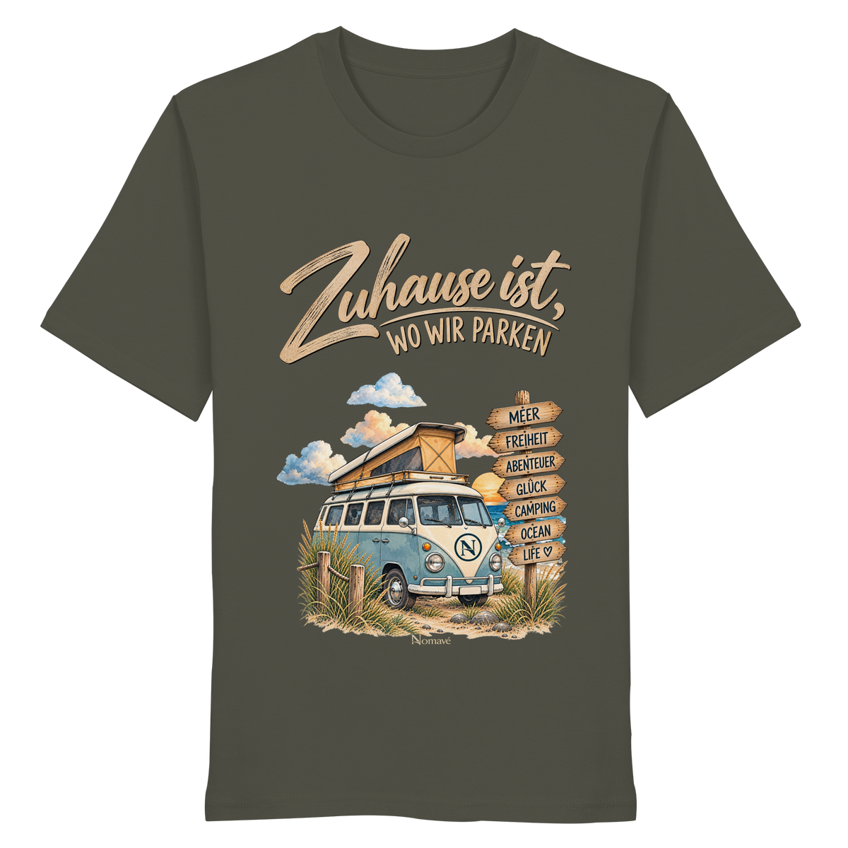 Zuhause ist, wo wir parken – Vanlife & Camping - Bio Shirt