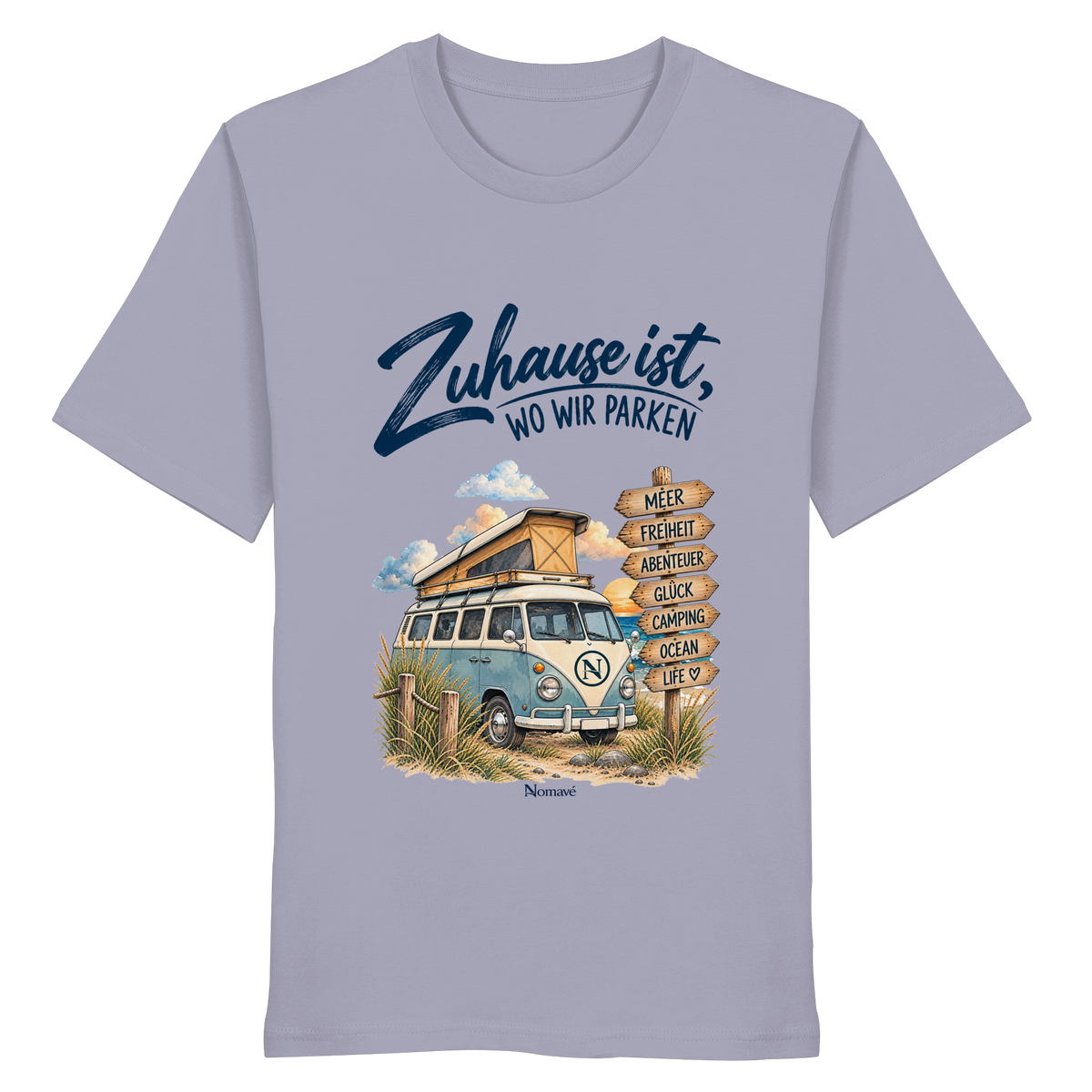 Zuhause ist, wo wir parken – Vanlife & Camping - Organic Shirt