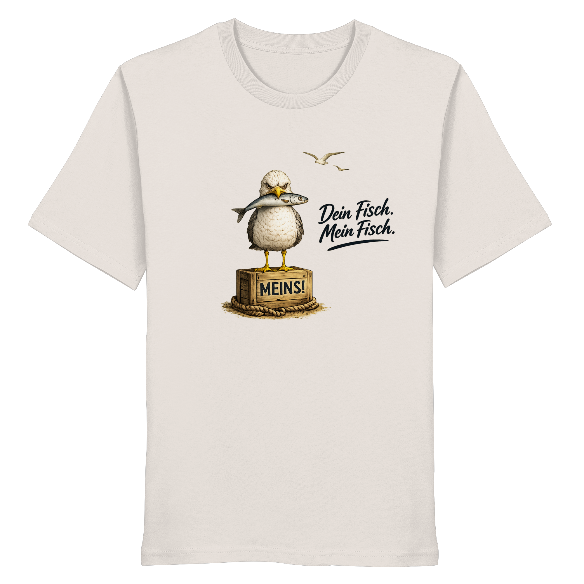 Alpha - Möwe mit Meinung – Dein Fisch. Mein Fisch. | Bio T - Shirt