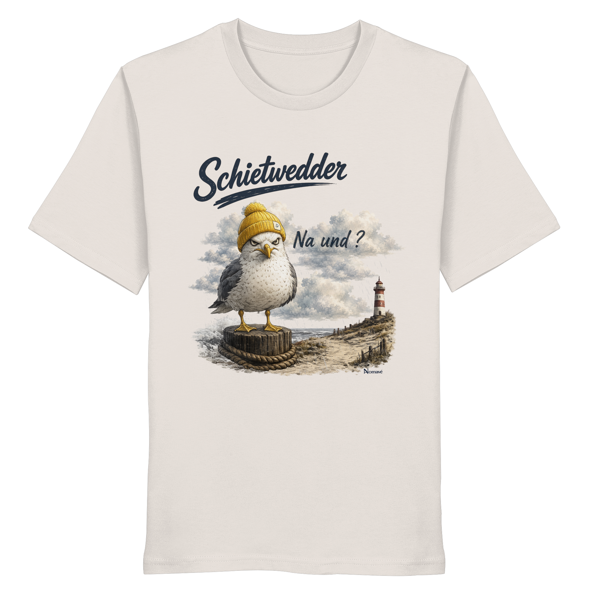 Alpha Möwe – Schietwedder? Na und! - Bio T - Shirt